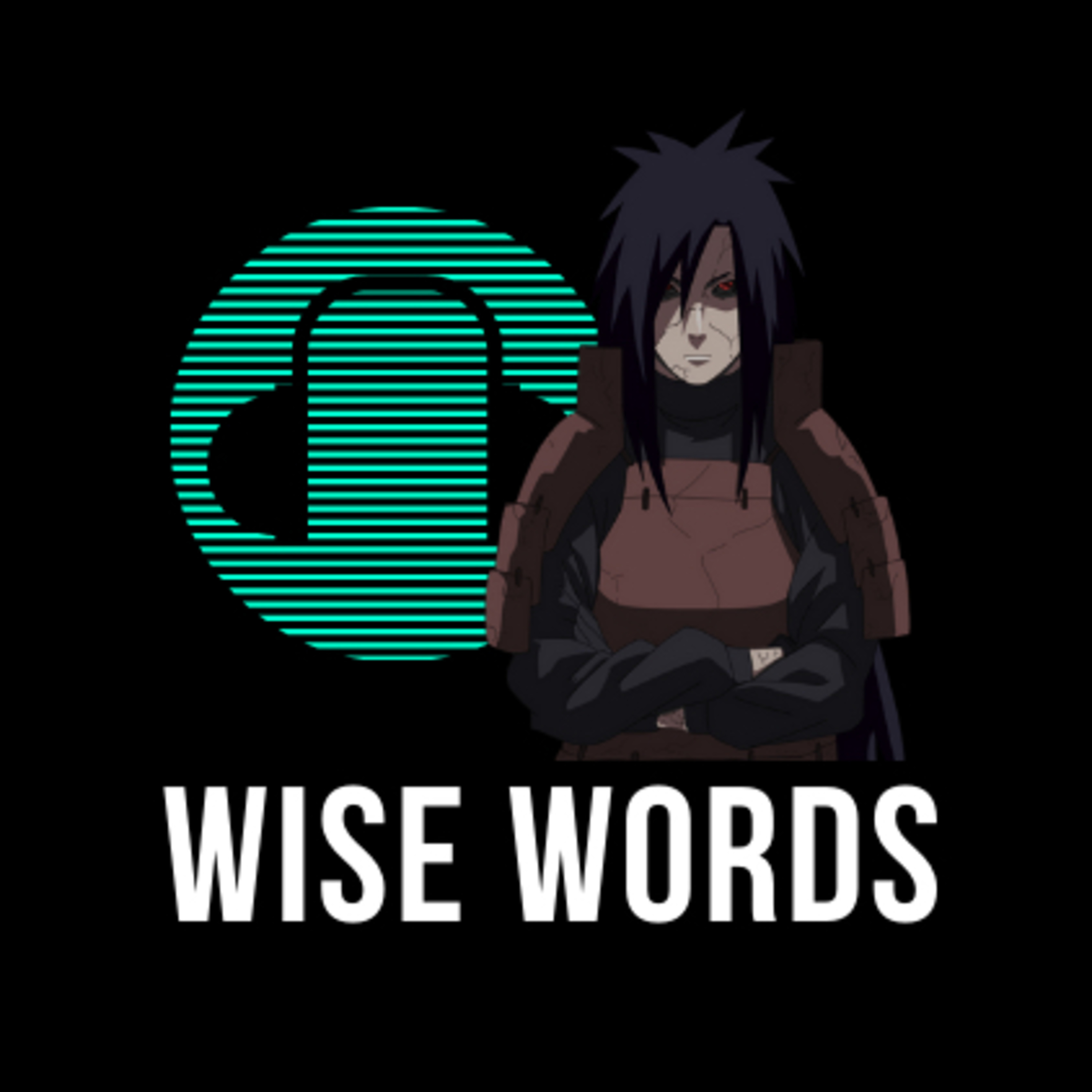 Wise Words