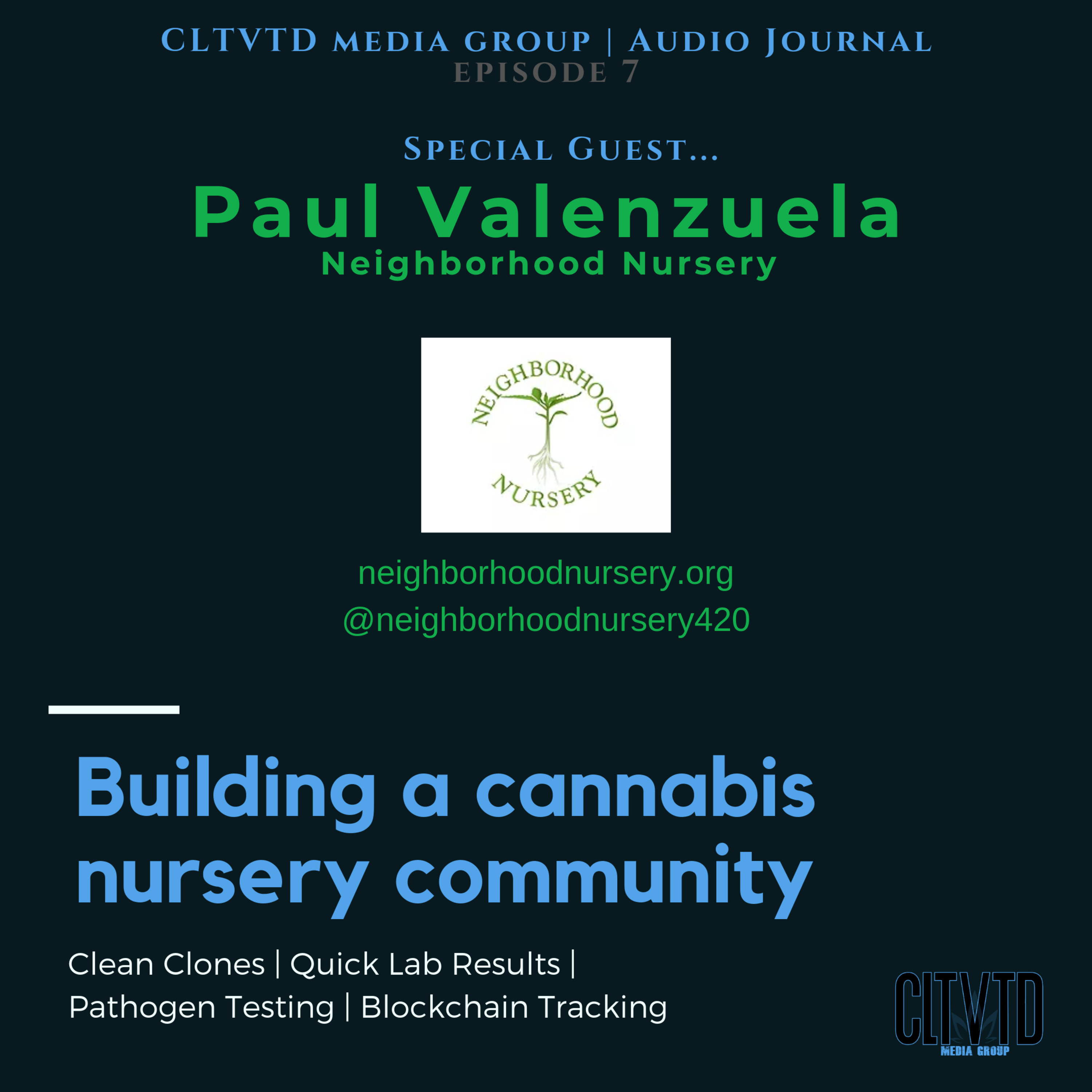 CLTVTD Genetics | Audio Journal | the journey of a startup cannabis nursery |@CLTVTD_mg