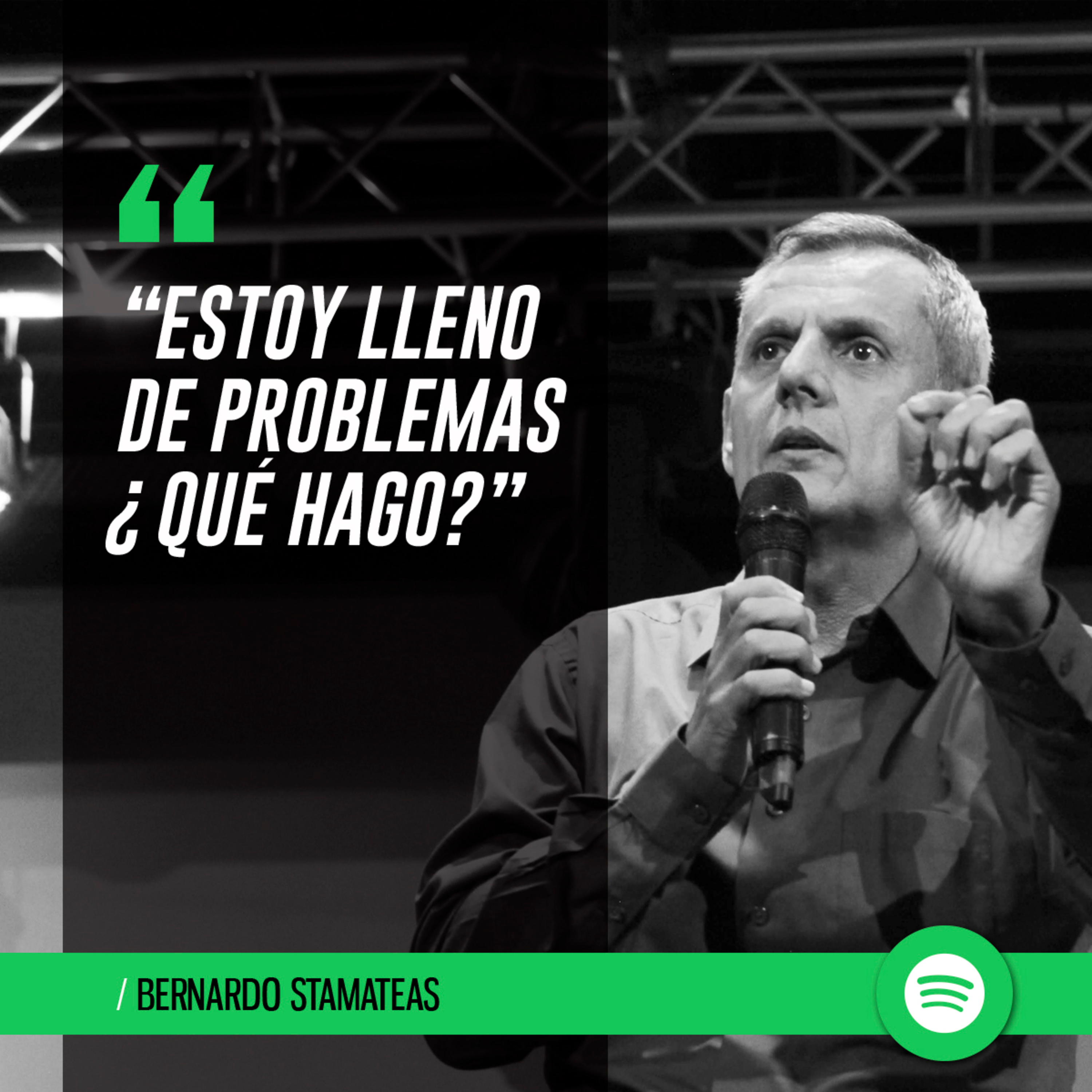 “Estoy lleno de problemas, ¿qué hago?" episode artwork