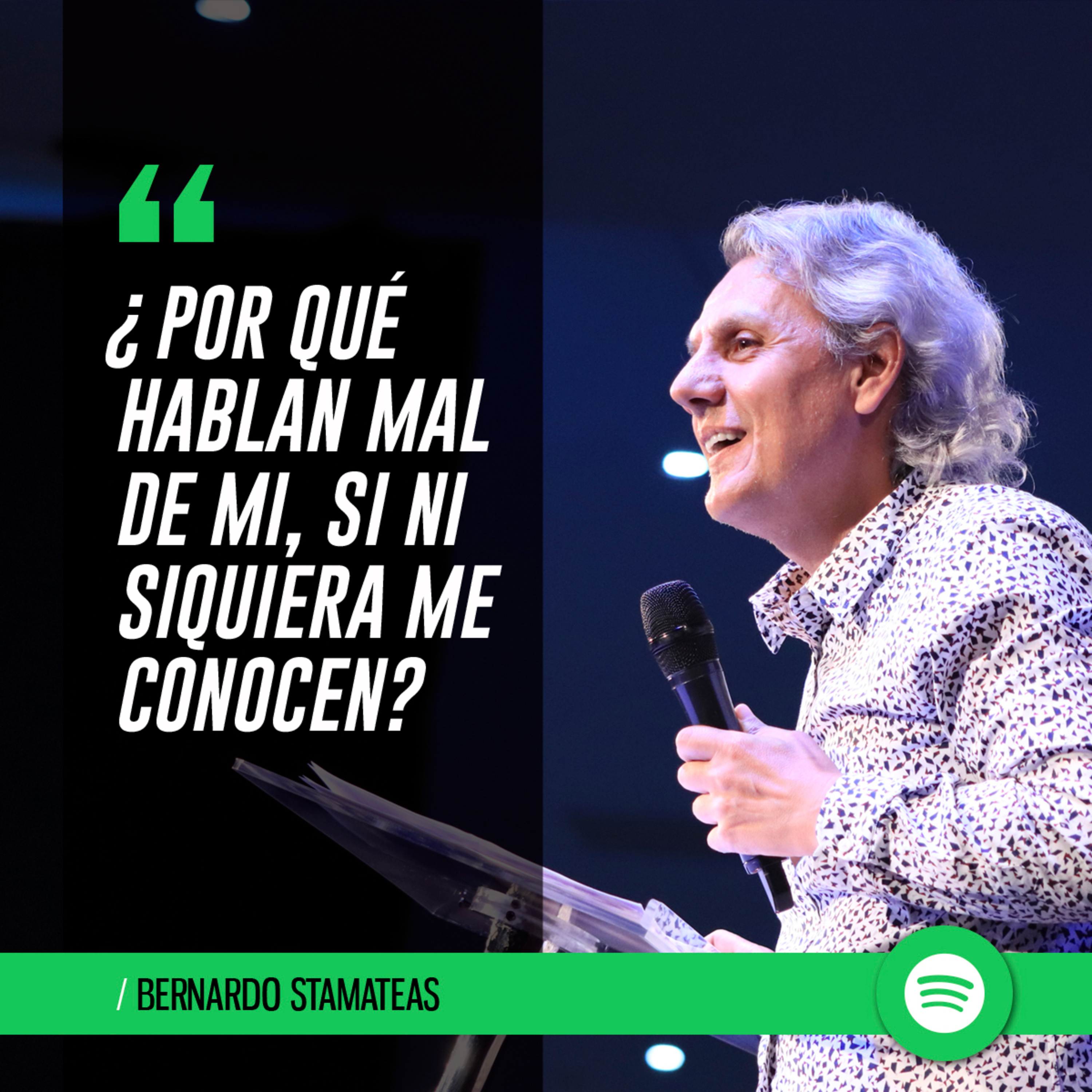 “¿Por qué hablan mal de mi, si ni siquiera me conocen?” episode artwork