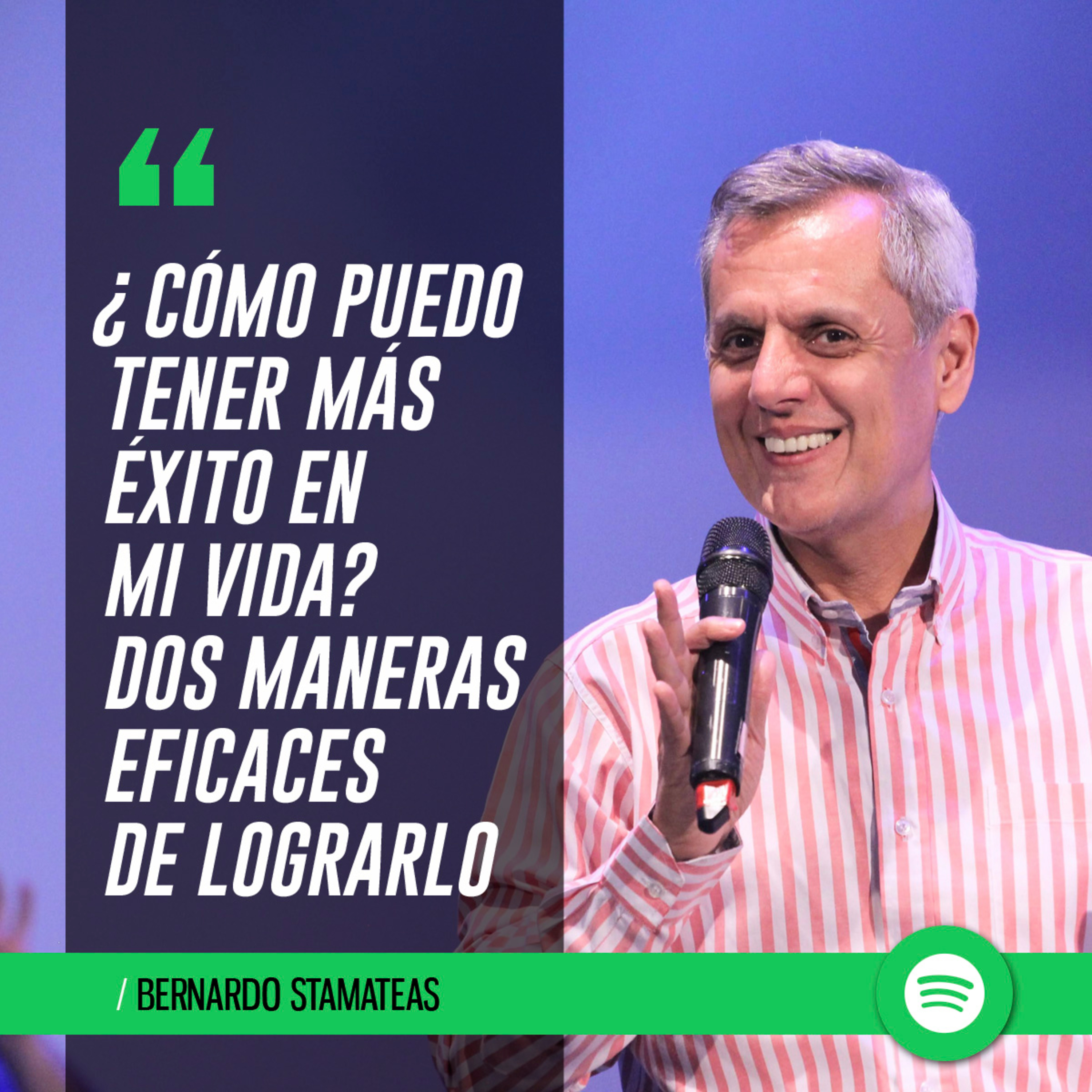 ¿Cómo puedo tener más éxito en mi vida? episode artwork