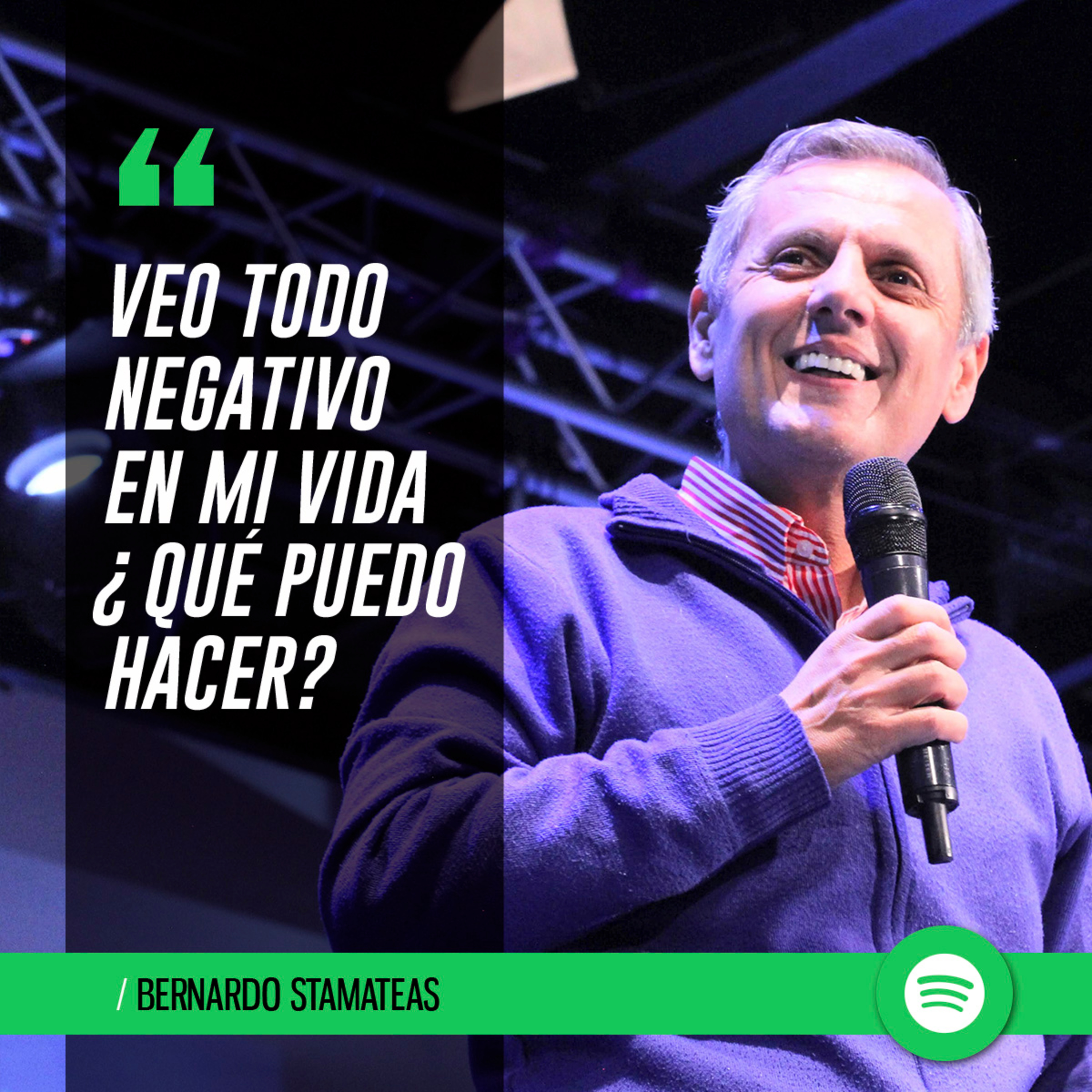 Veo todo negativo en mi vida ¿Qué puedo hacer? episode artwork