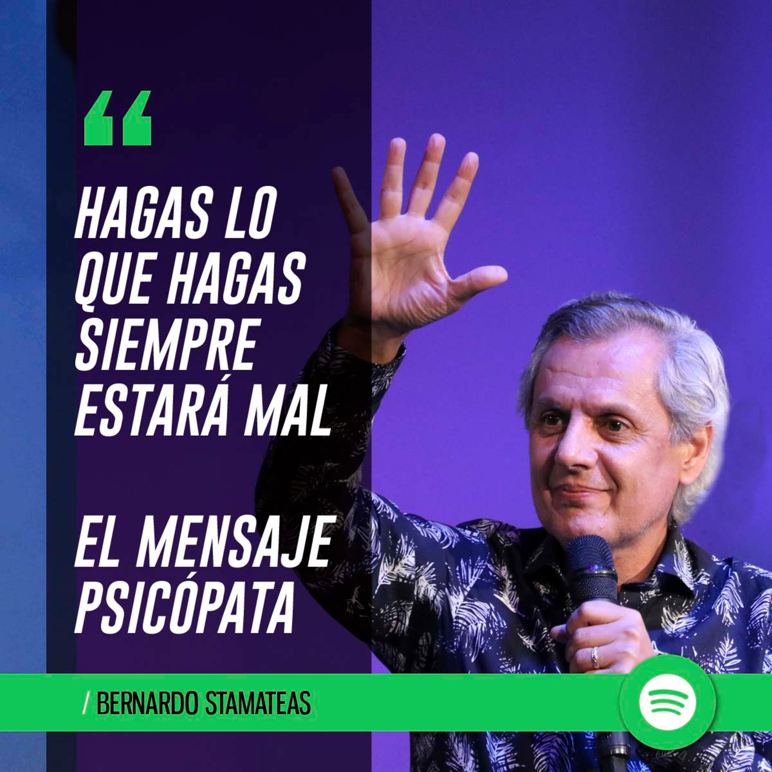 Hagas lo que hagas siempre estará mal episode artwork