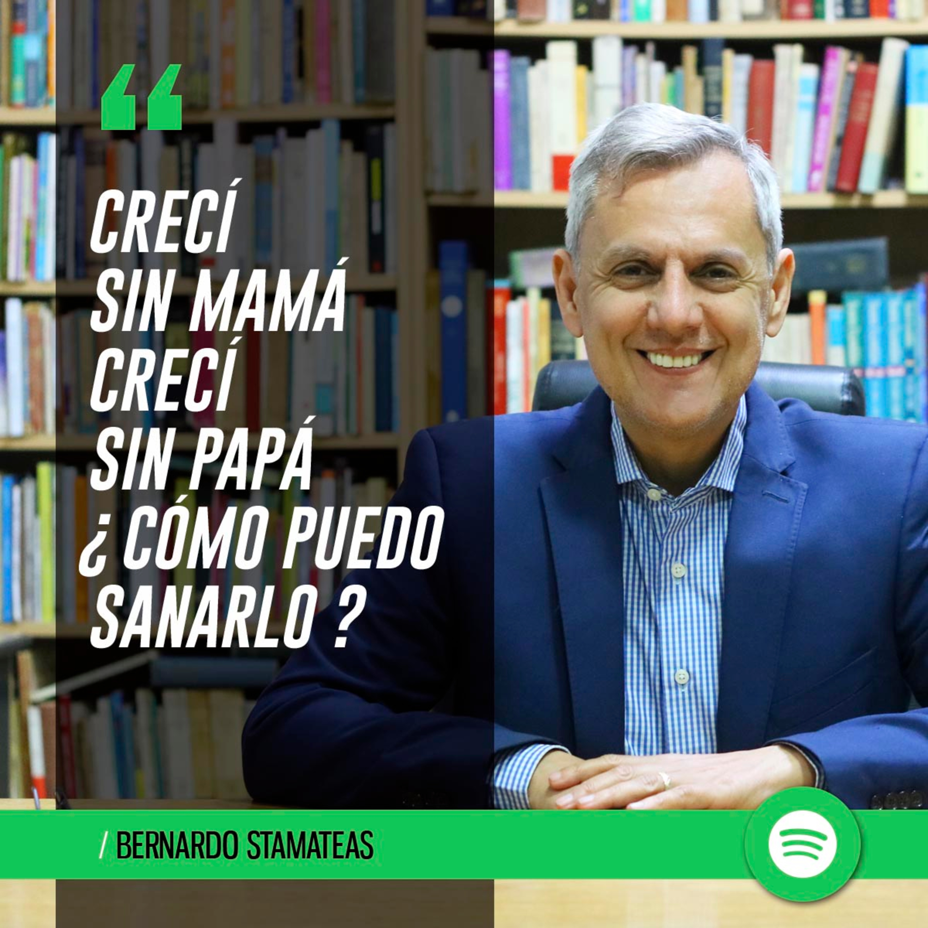 Crecí sin mamá, crecí sin papá episode artwork