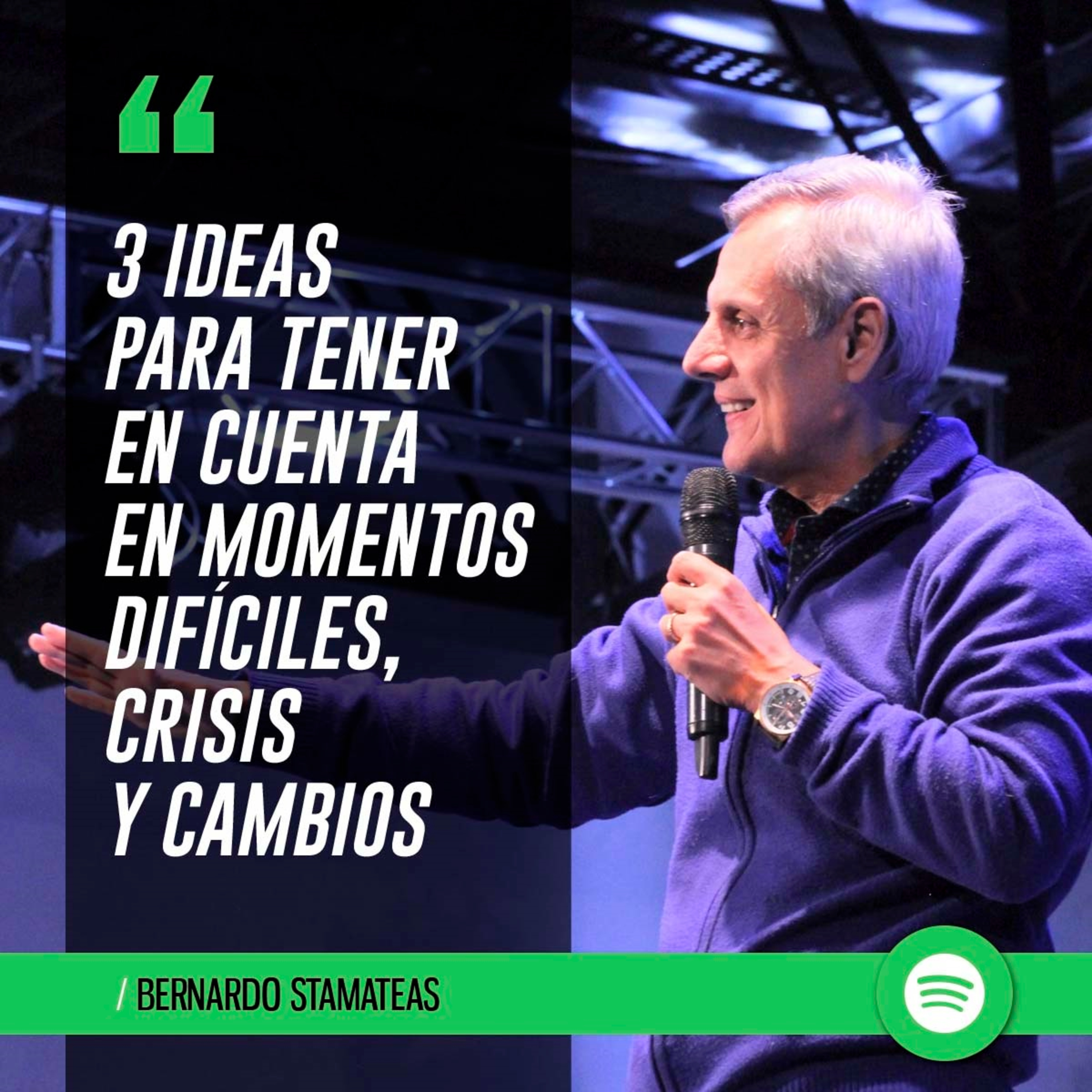 Tres ideas para tener en cuenta en momentos difíciles, crisis y cambios  episode artwork