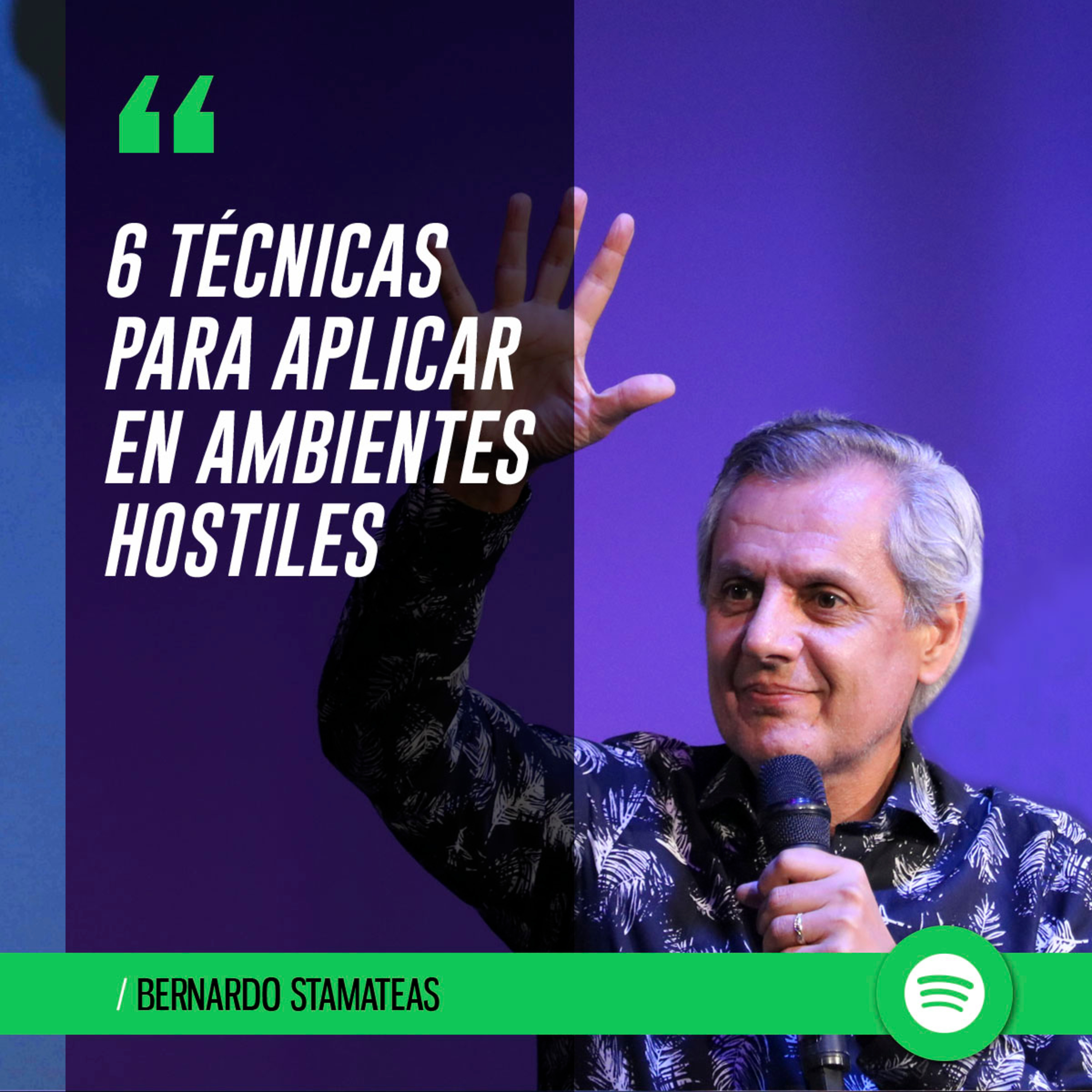 6 técnicas para aplicar en ambientes HOSTILES episode artwork