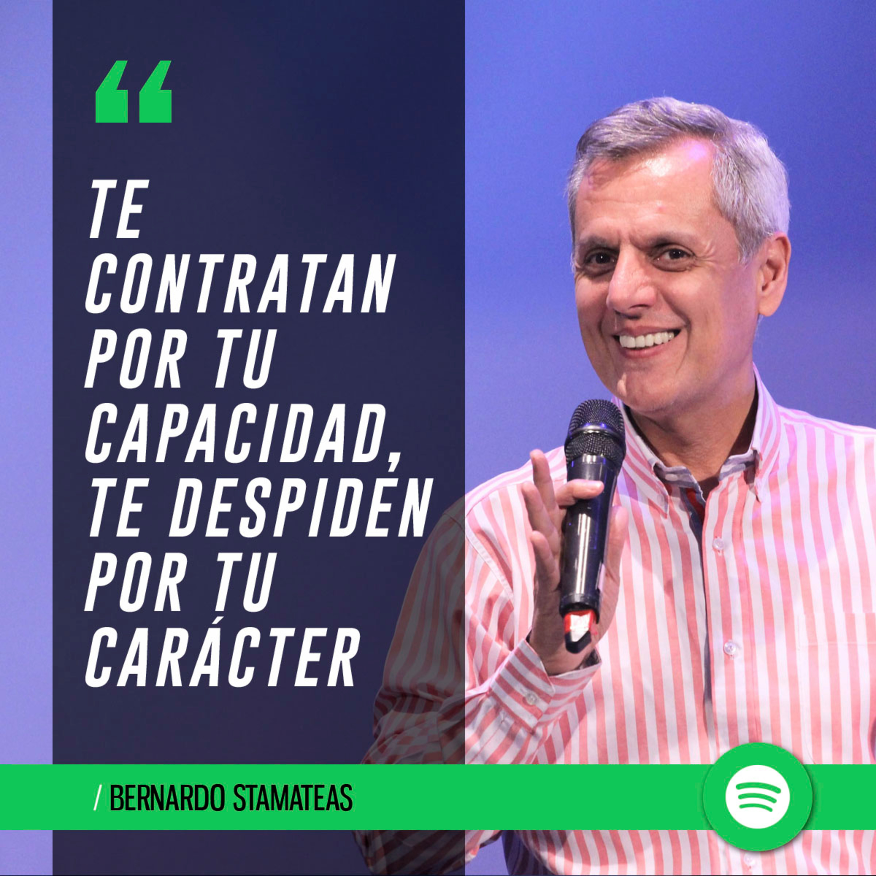 Te contratan por tu CAPACIDAD, te despiden por tu CARÁCTER episode artwork