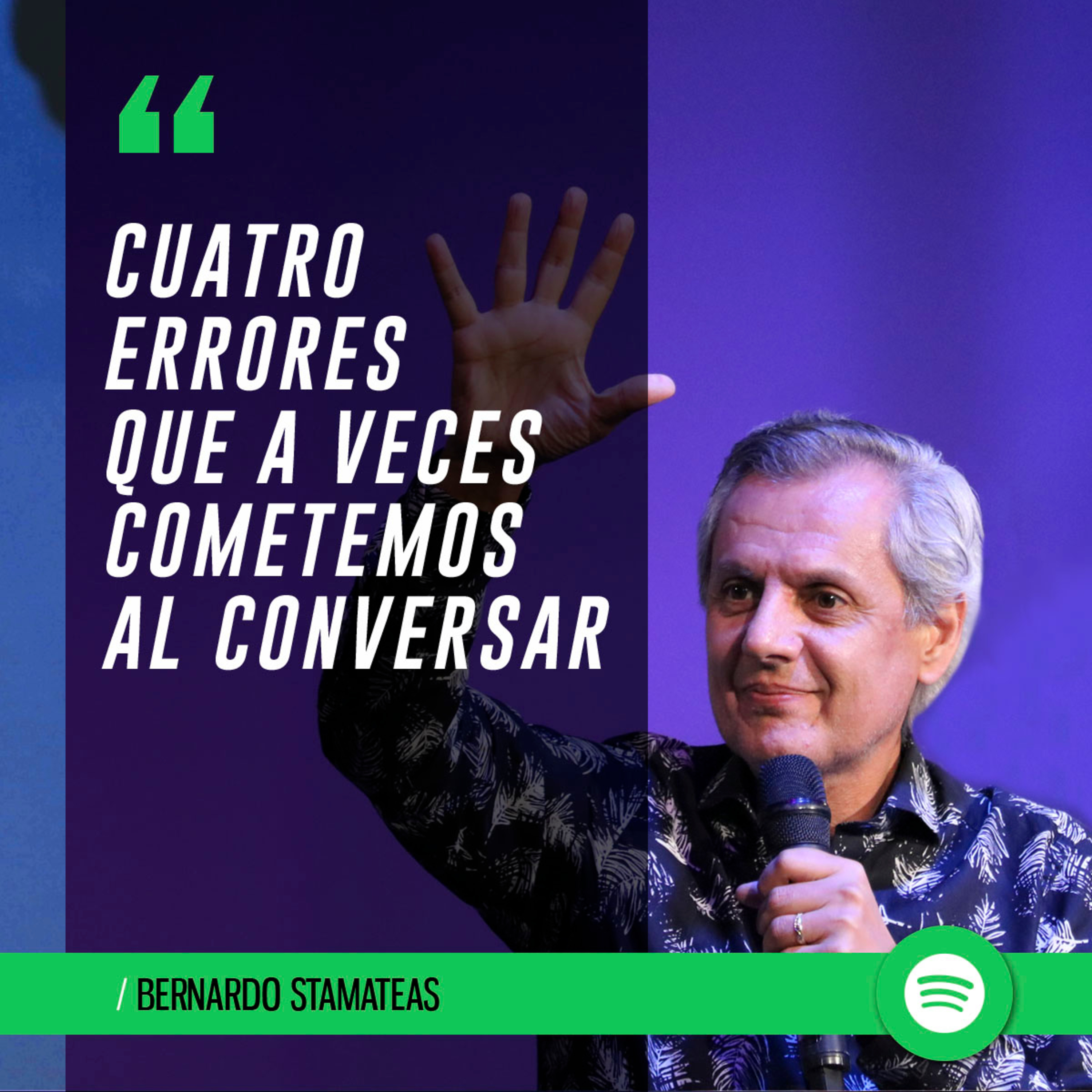 Cuatro errores que a veces cometemos al conversar episode artwork