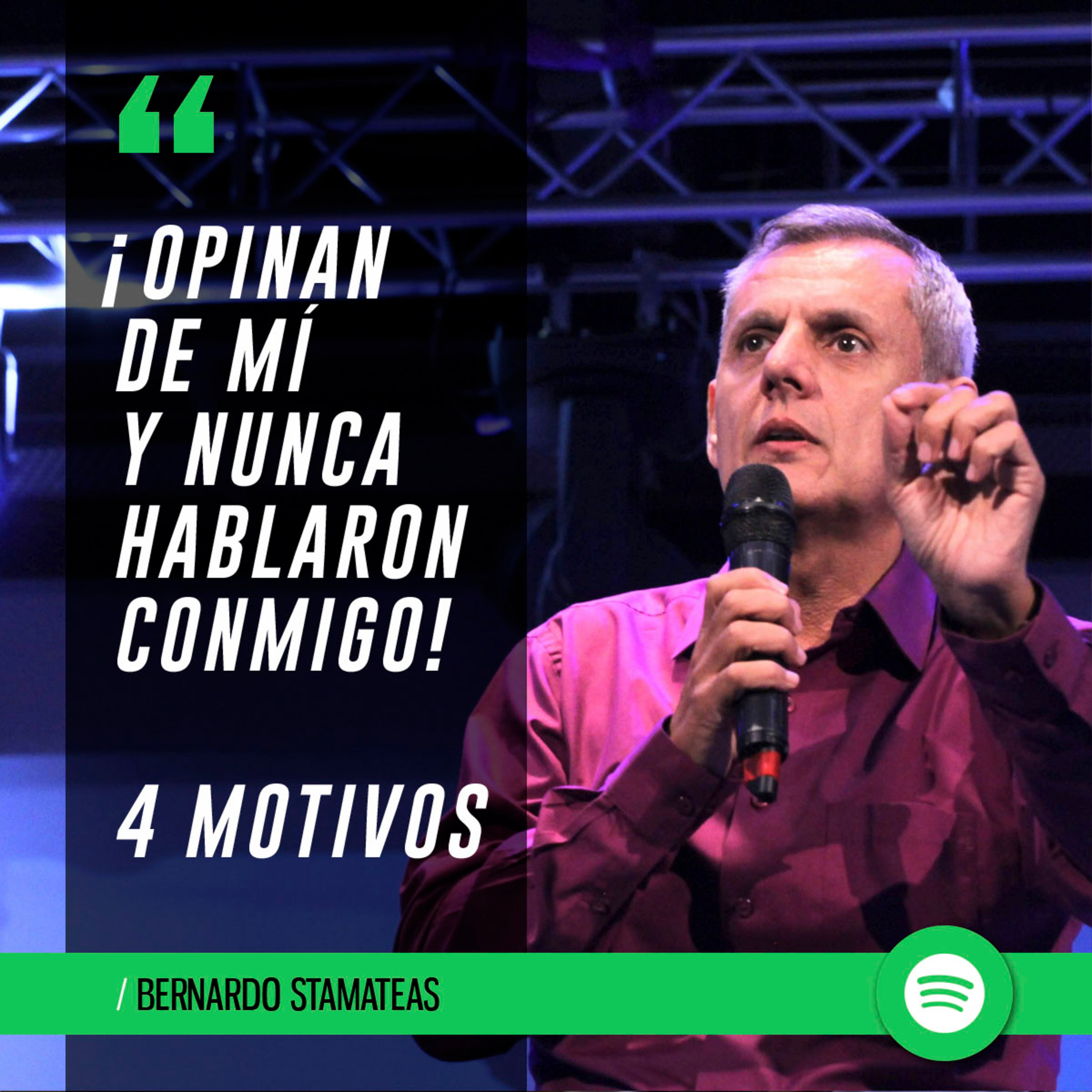 ¡Opinan de mí y nunca hablaron conmigo! 4 motivos episode artwork