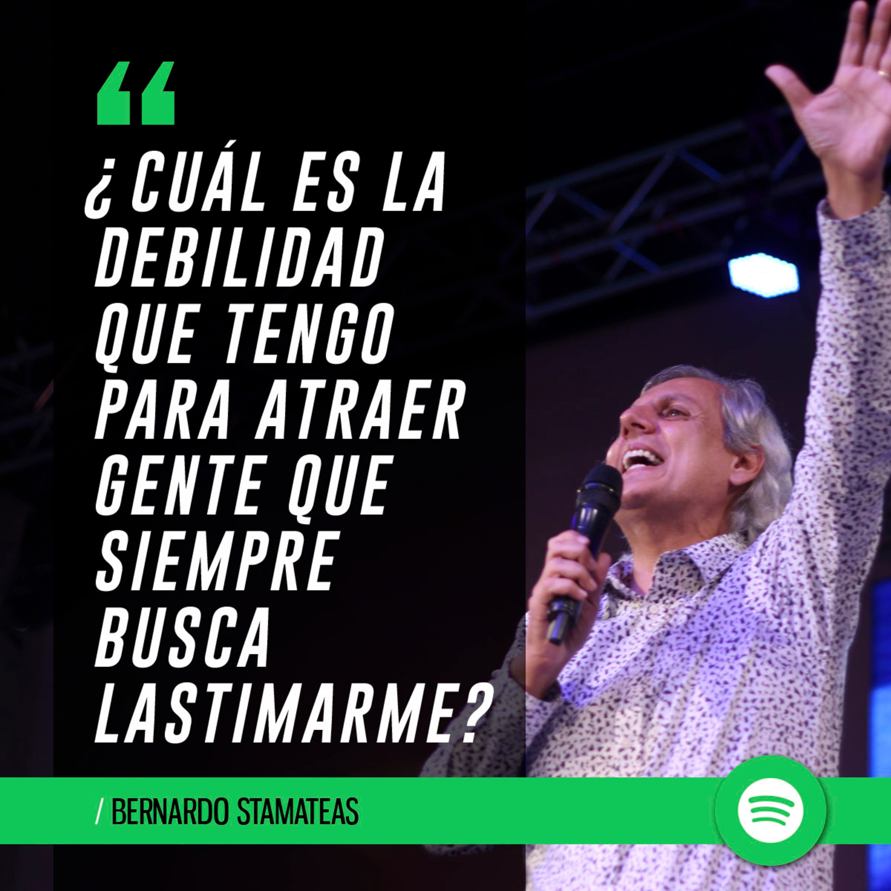 ¿Cuál es la debilidad que tengo para atraer gente que siempre busca lastimarme? episode artwork