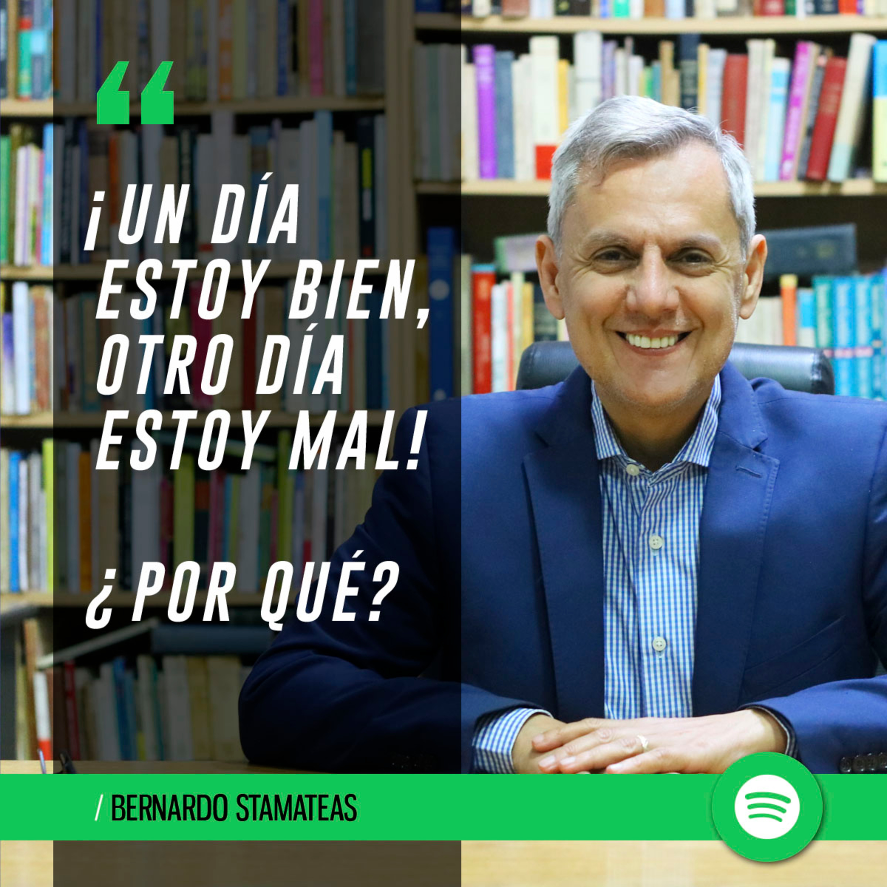 ¡Un día estoy bien, otro día estoy mal! episode artwork
