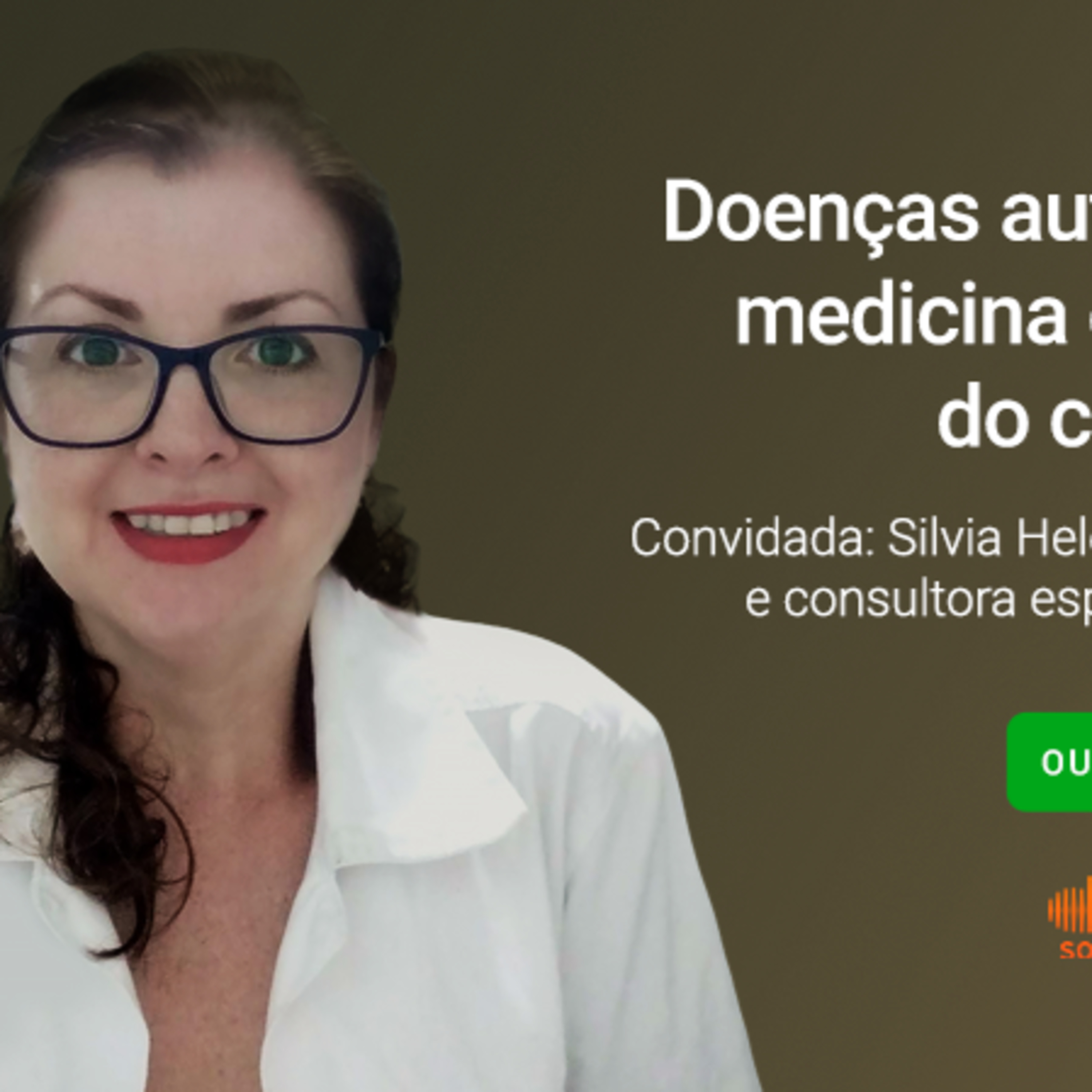 Gente da Ciência #8: Doenças autoimunes e o papel da medicina diagnóstica na luta do corpo contra si mesmo episode artwork