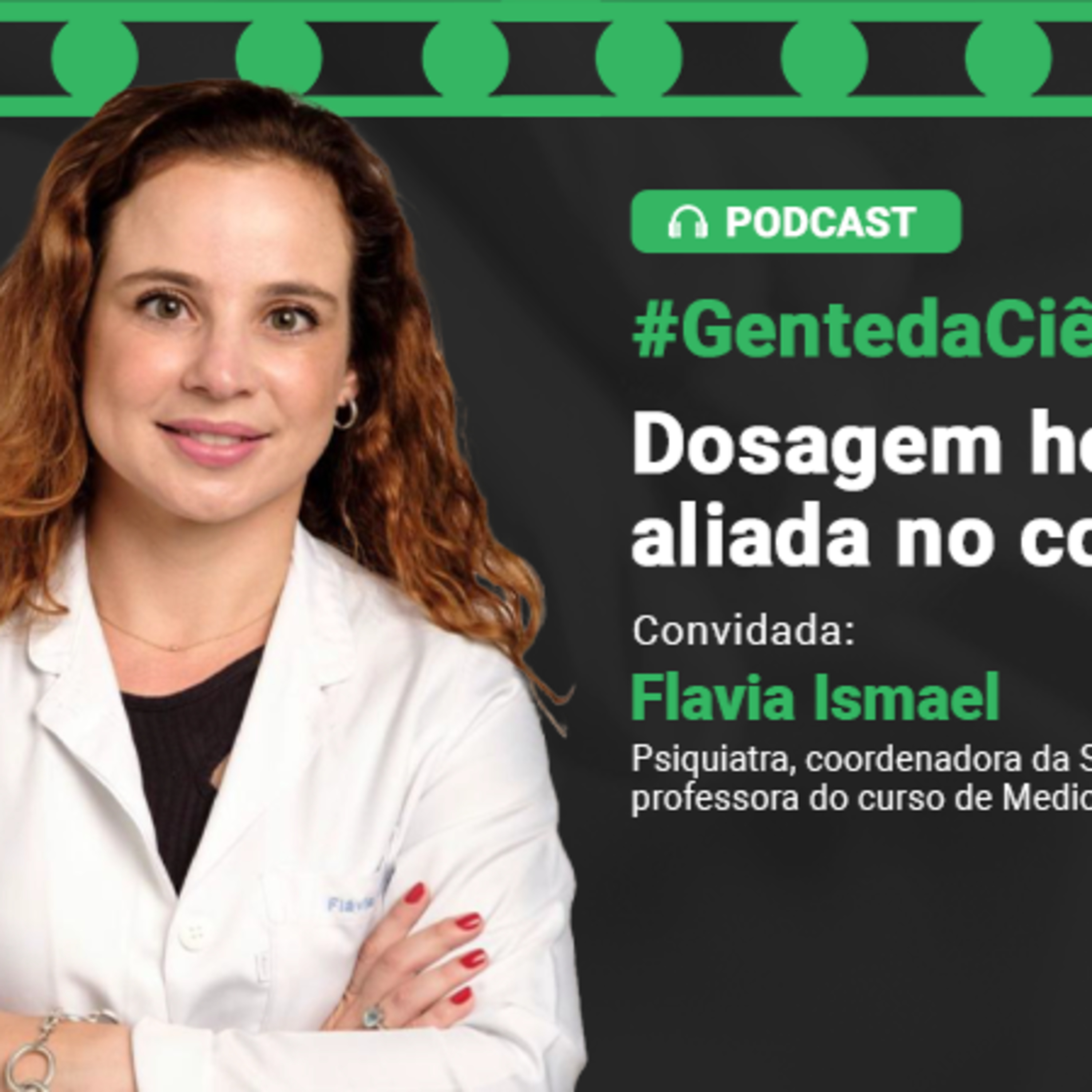 Gente da Ciência #10: Dosagem hormonal como aliada no combate à depressão episode artwork