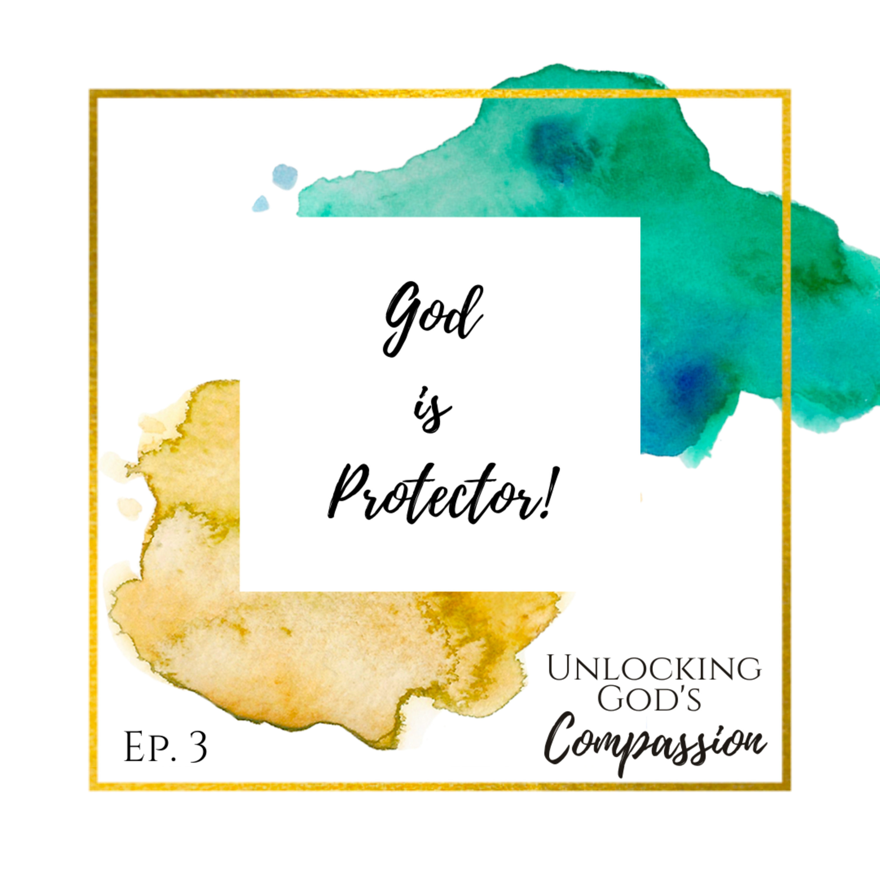 Unlocking God’s Compassion