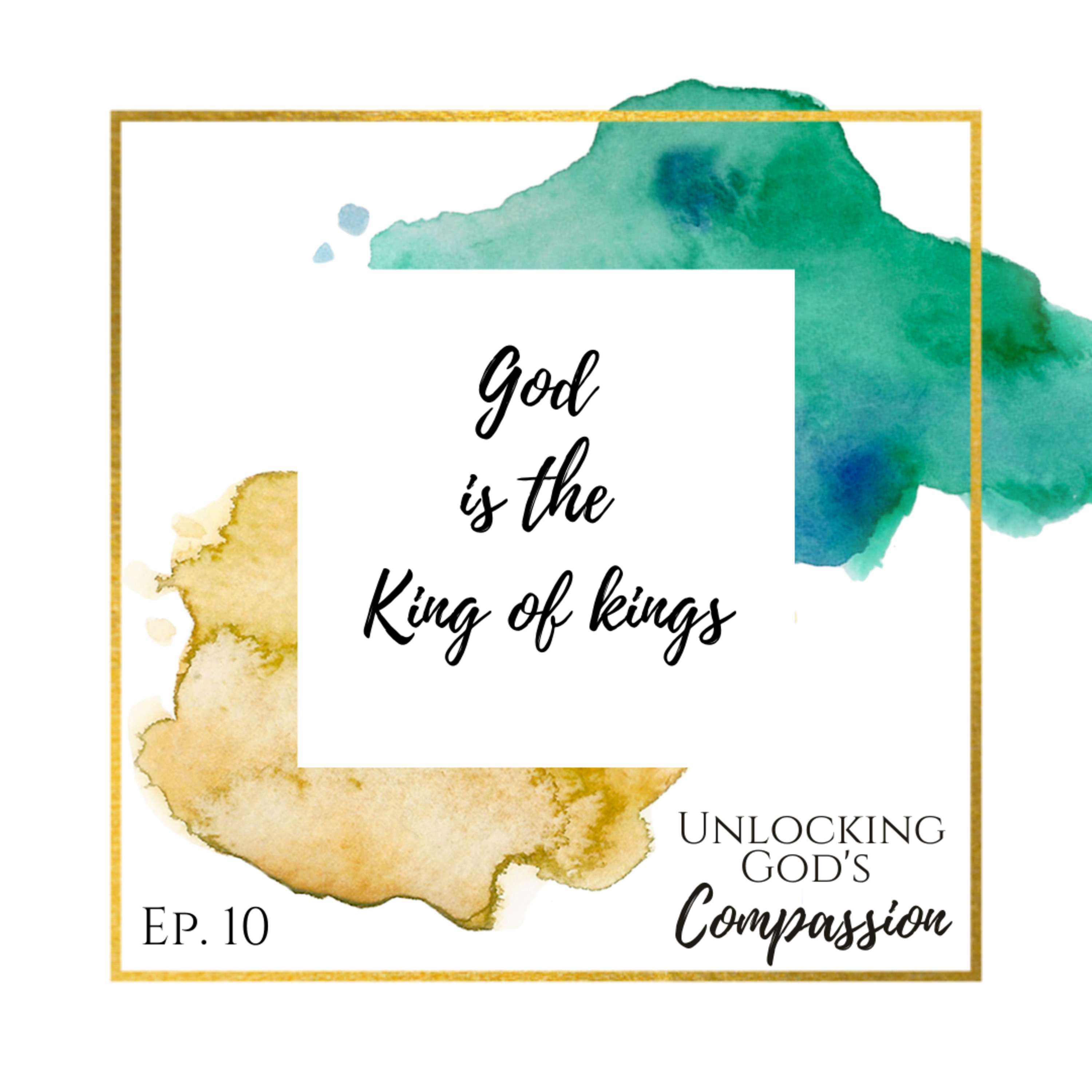 Unlocking God’s Compassion