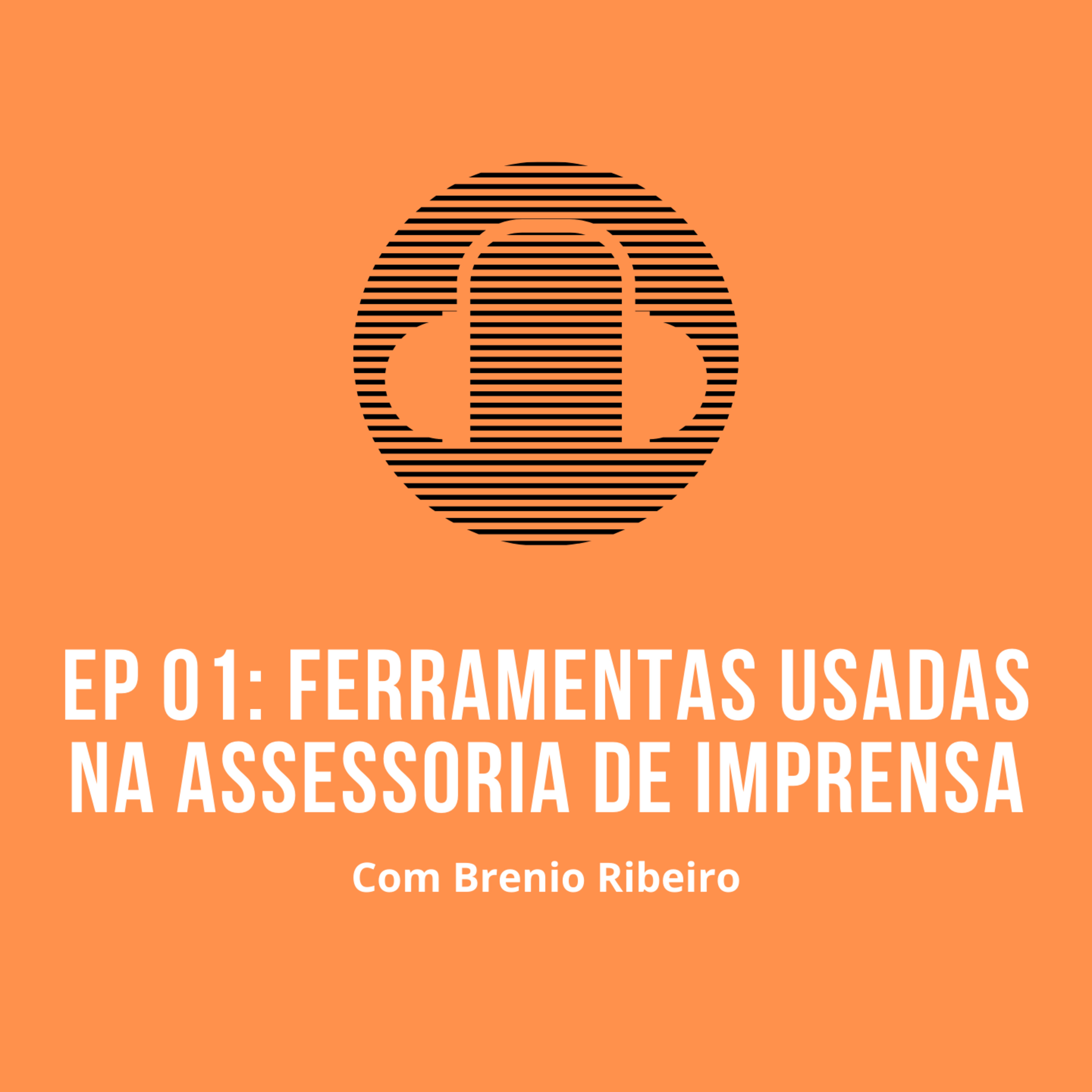 Ferramentas usadas na Assessoria de Imprensa episode artwork