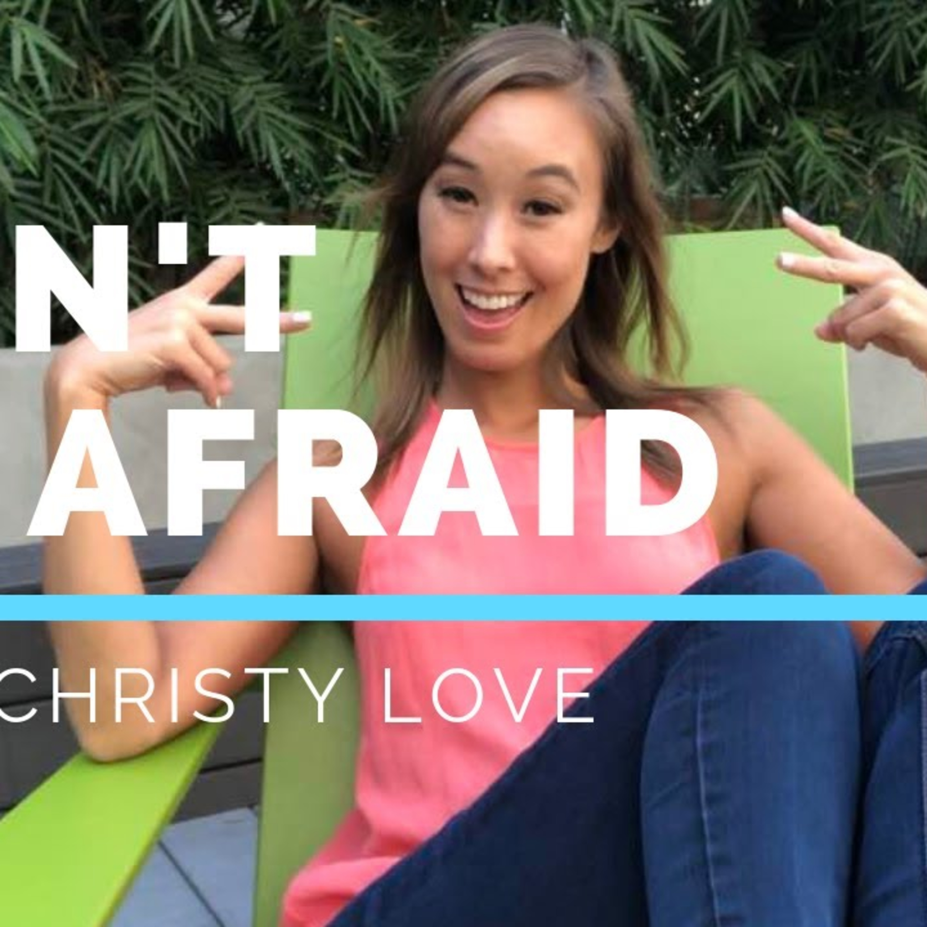 Don’t be afraid episode artwork