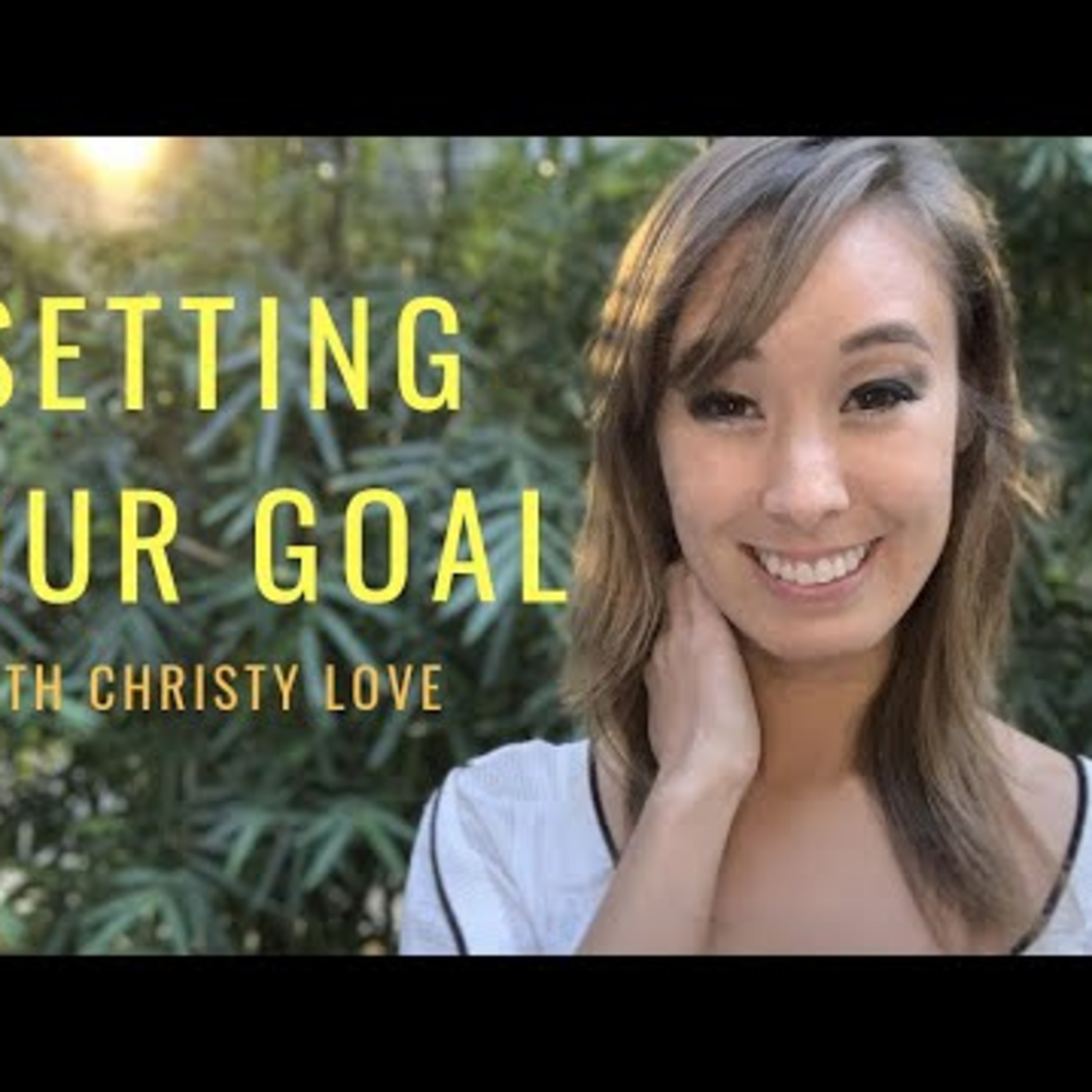 Setting Your Goal episode artwork
