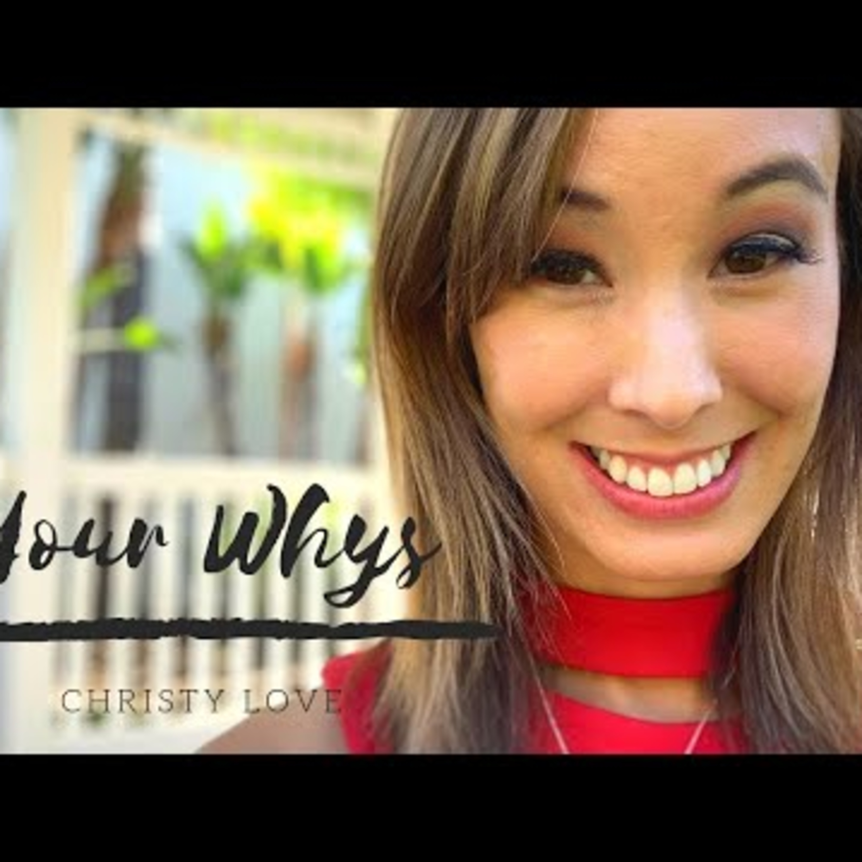 Your Whys episode artwork