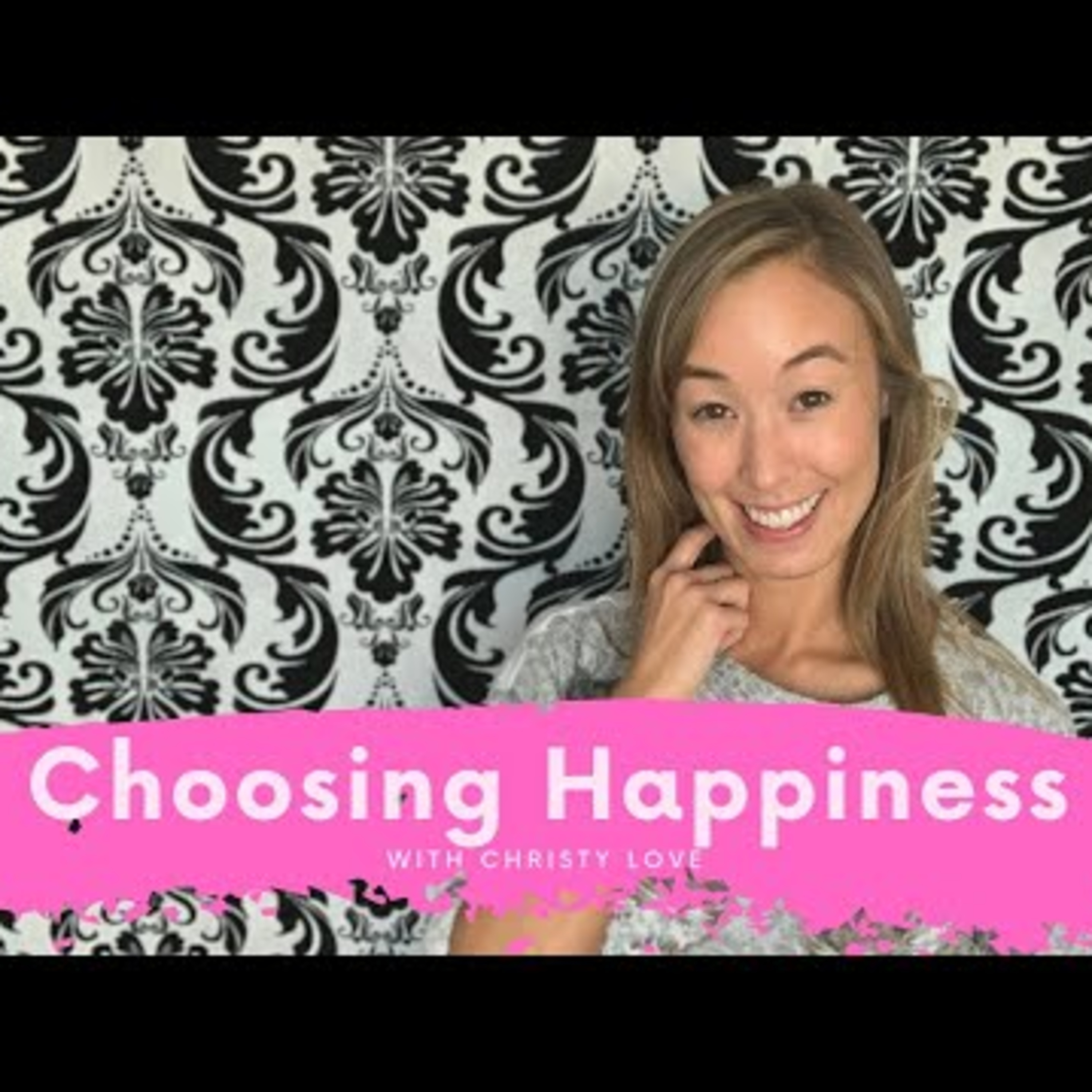Choosing Happiness episode artwork