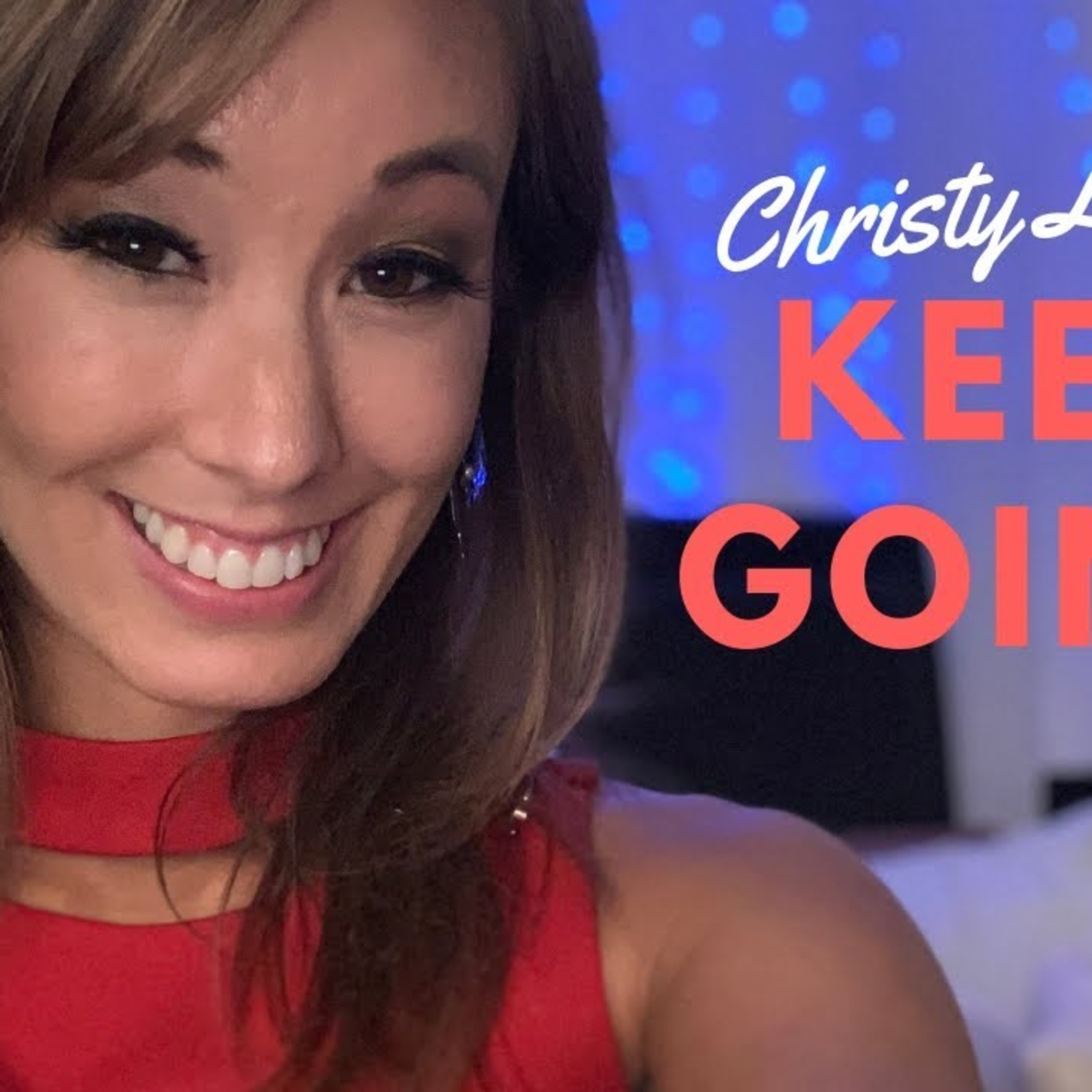 Keep Going episode artwork