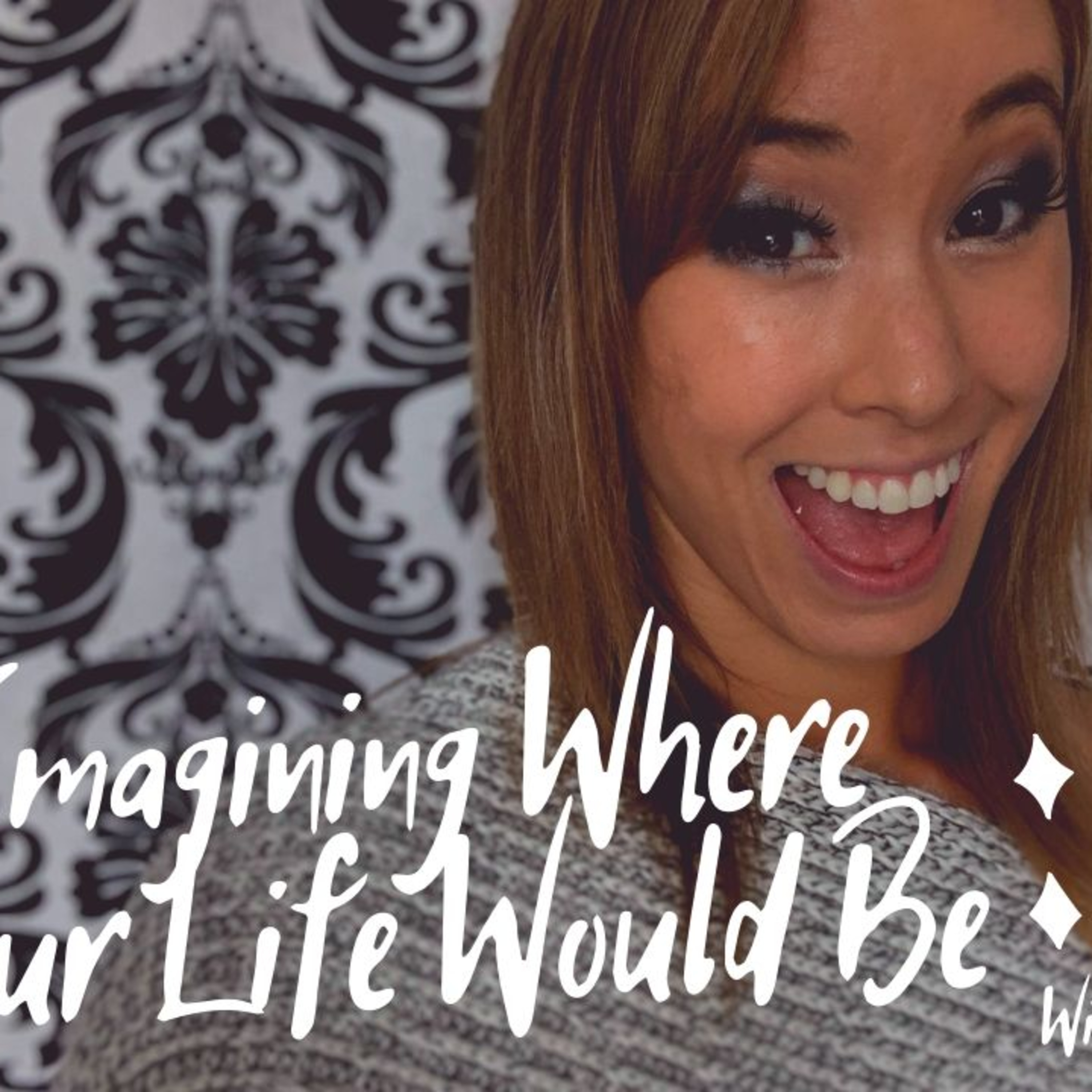 Imagining Where Your Life Would Be episode artwork