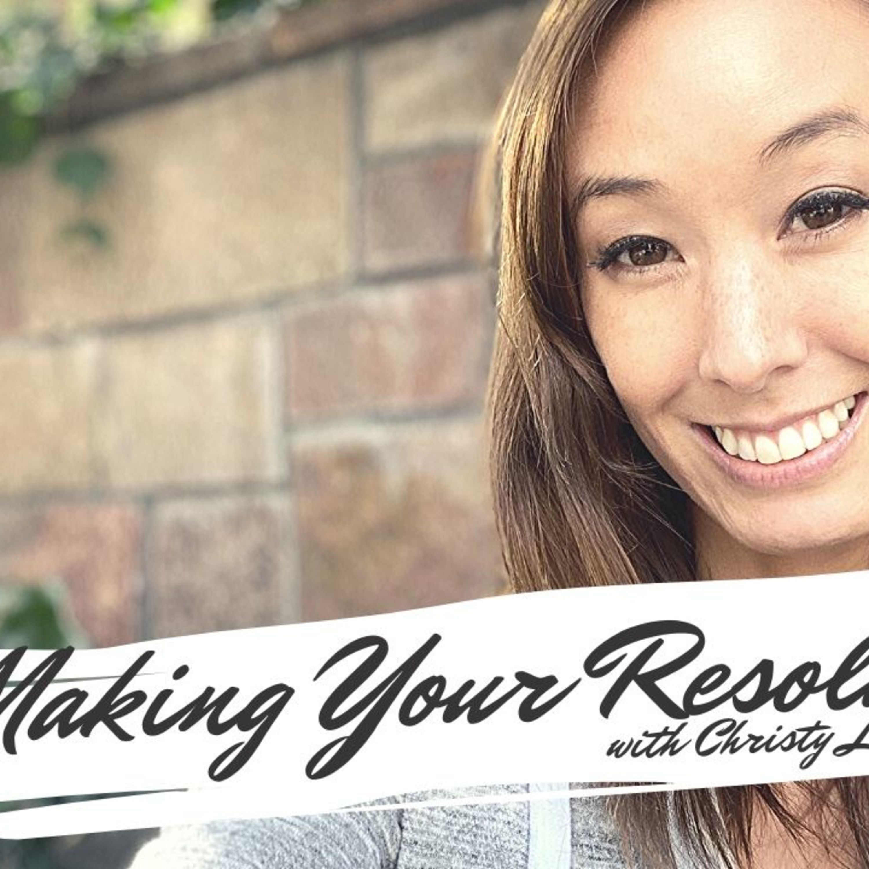 Making Your Resolution  episode artwork