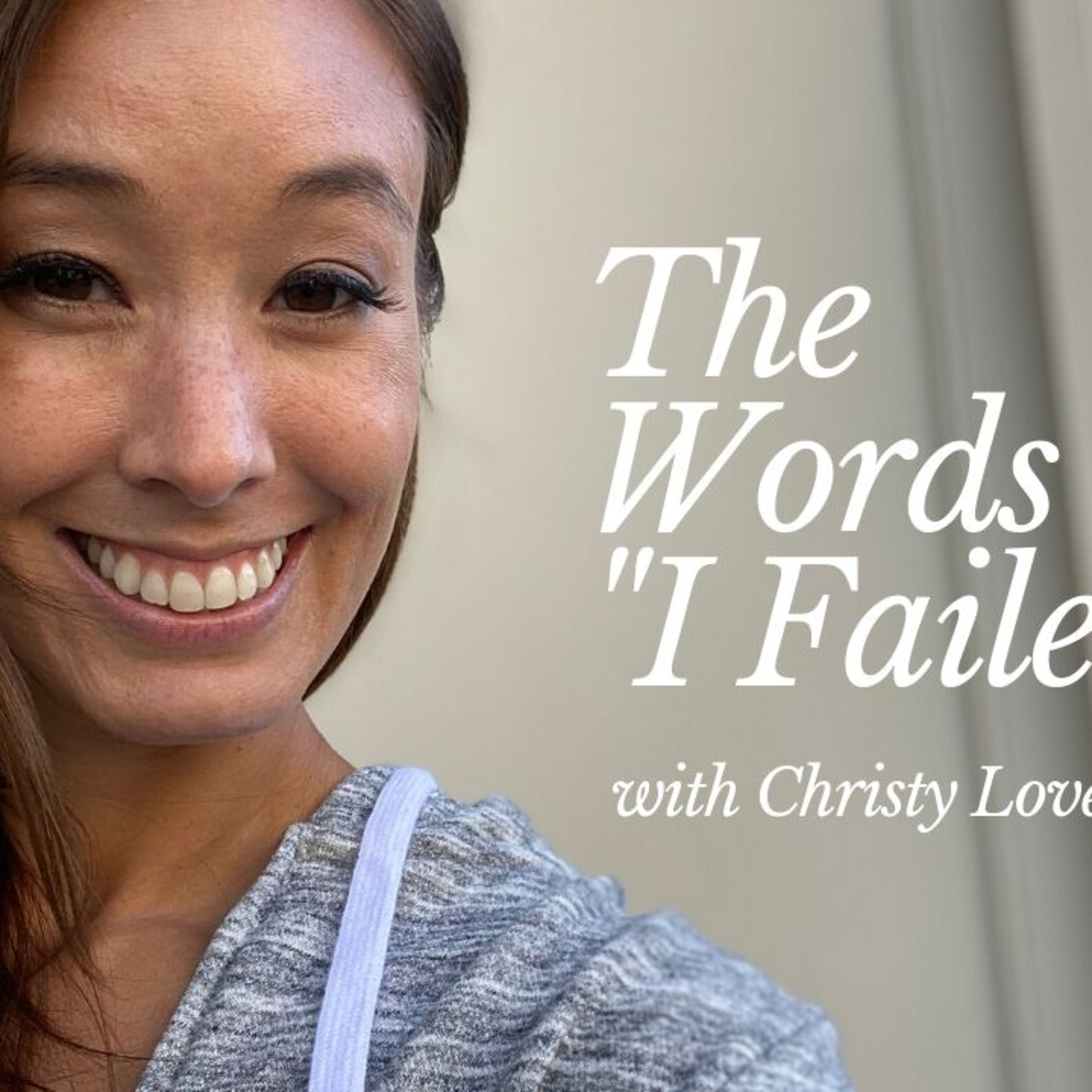 The Words I Failed episode artwork