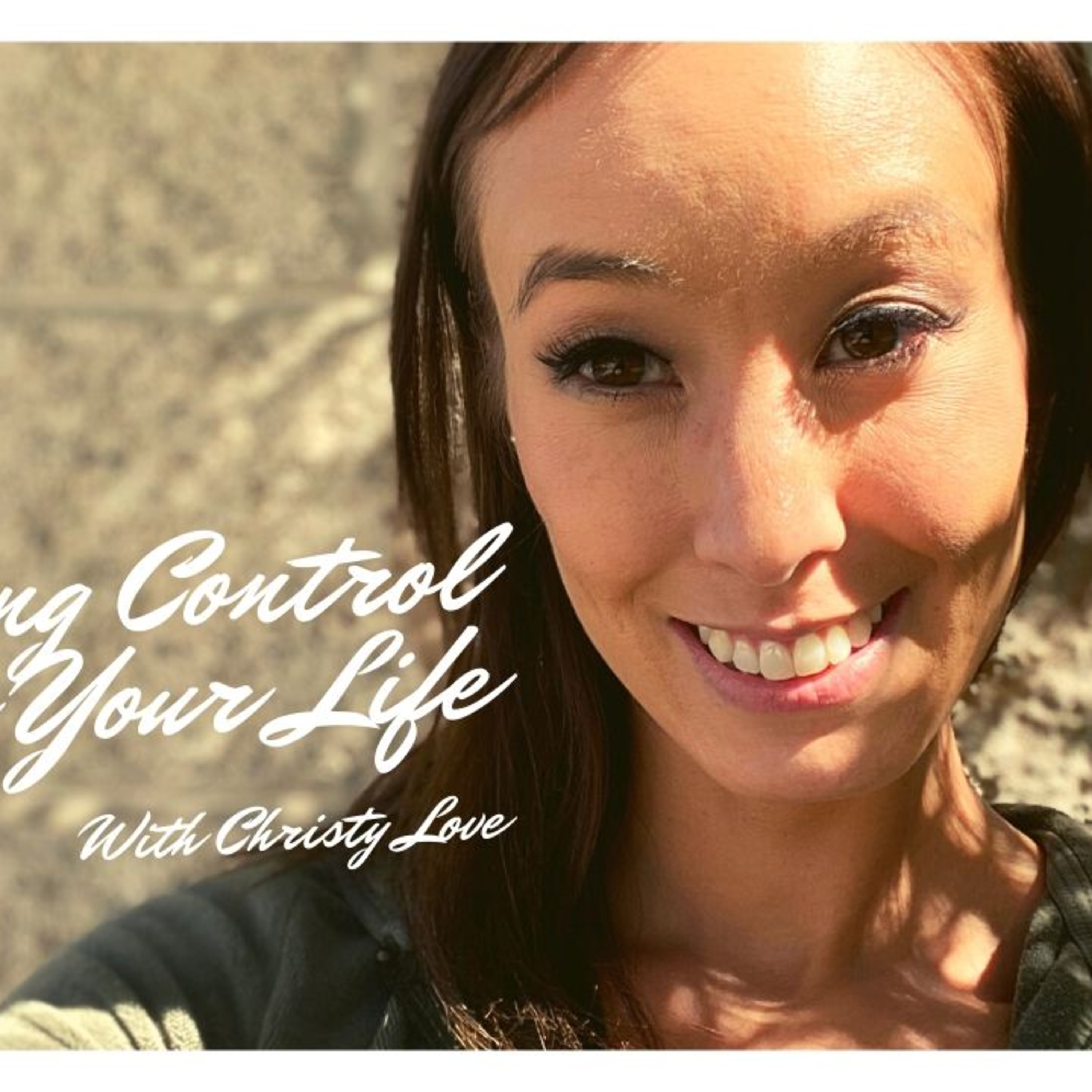 Taking Control Over Your Life  episode artwork