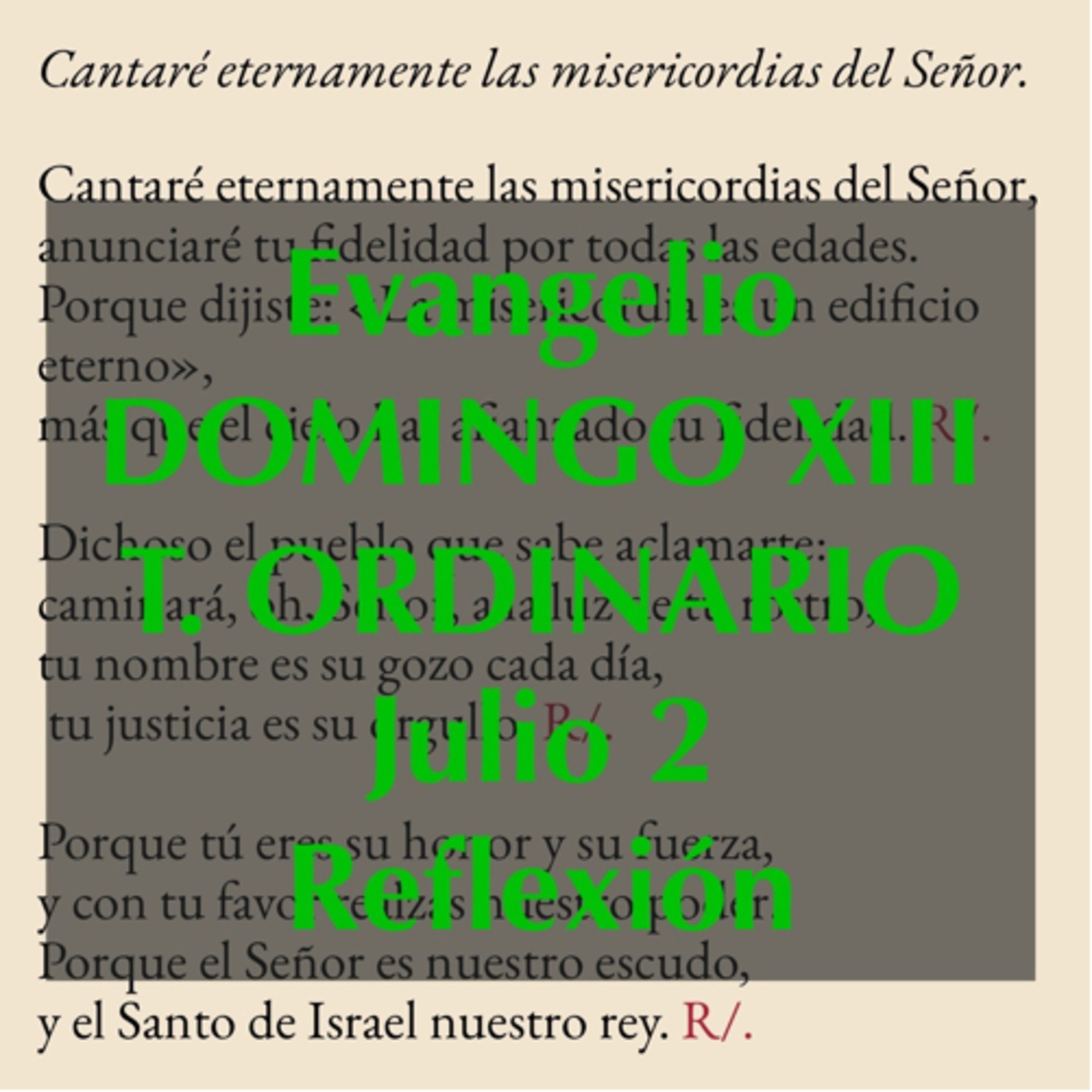 DOMINGO XIII DE TIEMPO ORDINARIO. Julio 2. Evangelio y reflexión. episode artwork