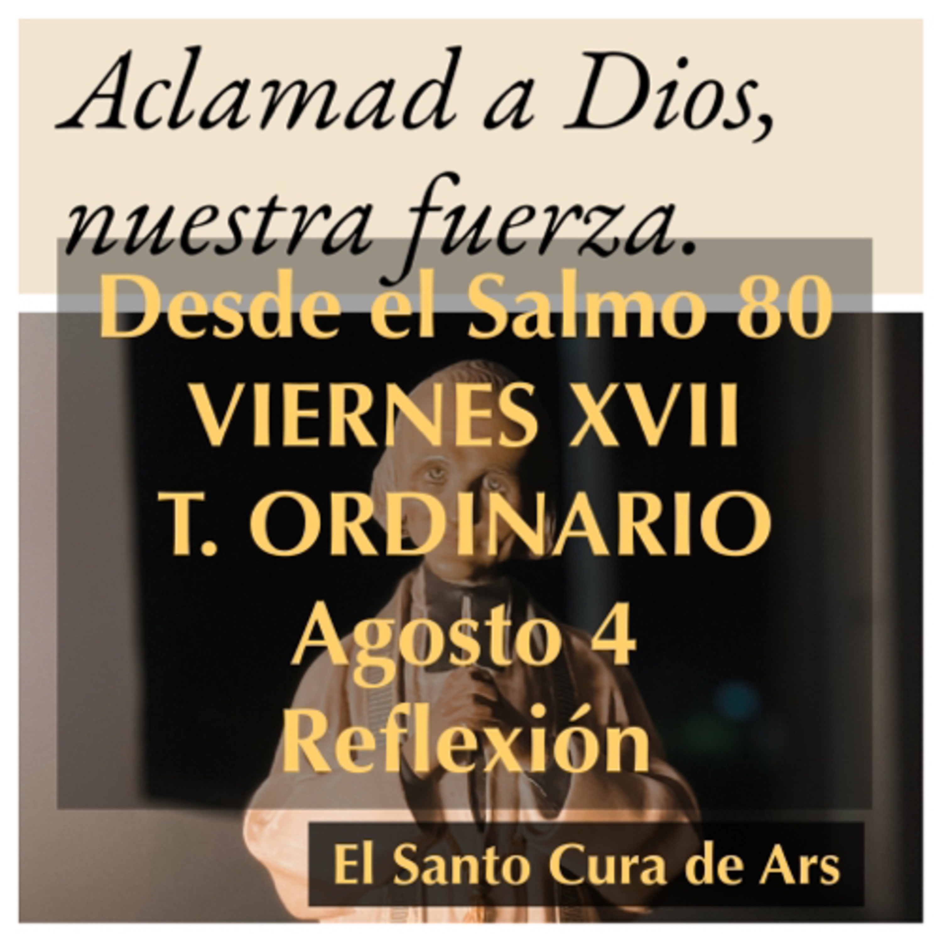 VIERNES XVII DE TIEMPO ORDINARIO. Agosto 4. Evangelio y reflexión. episode artwork