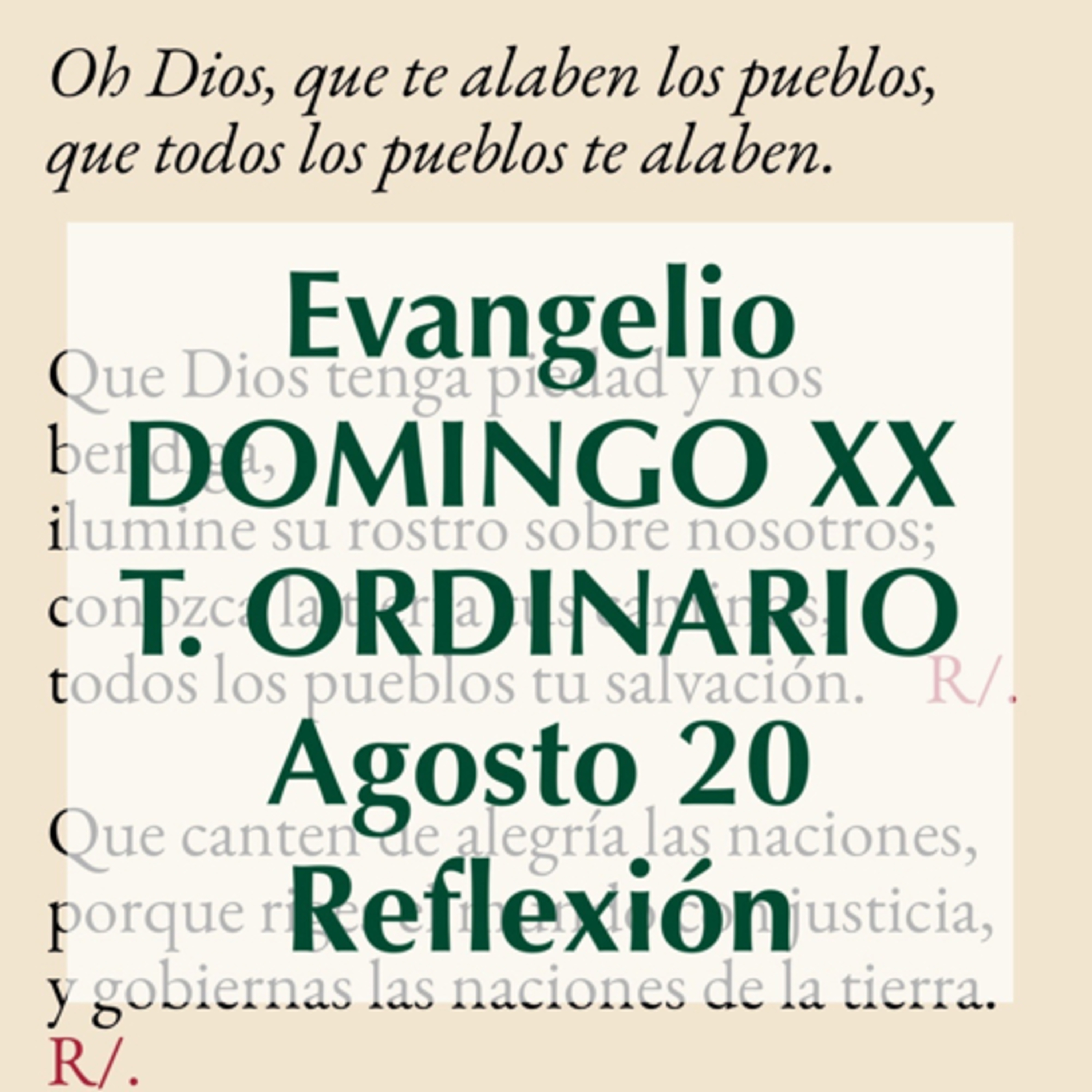 DOMINGO XX DE TIEMPO ORDINARIO. Agosto 20. Evangelio y reflexión. episode artwork