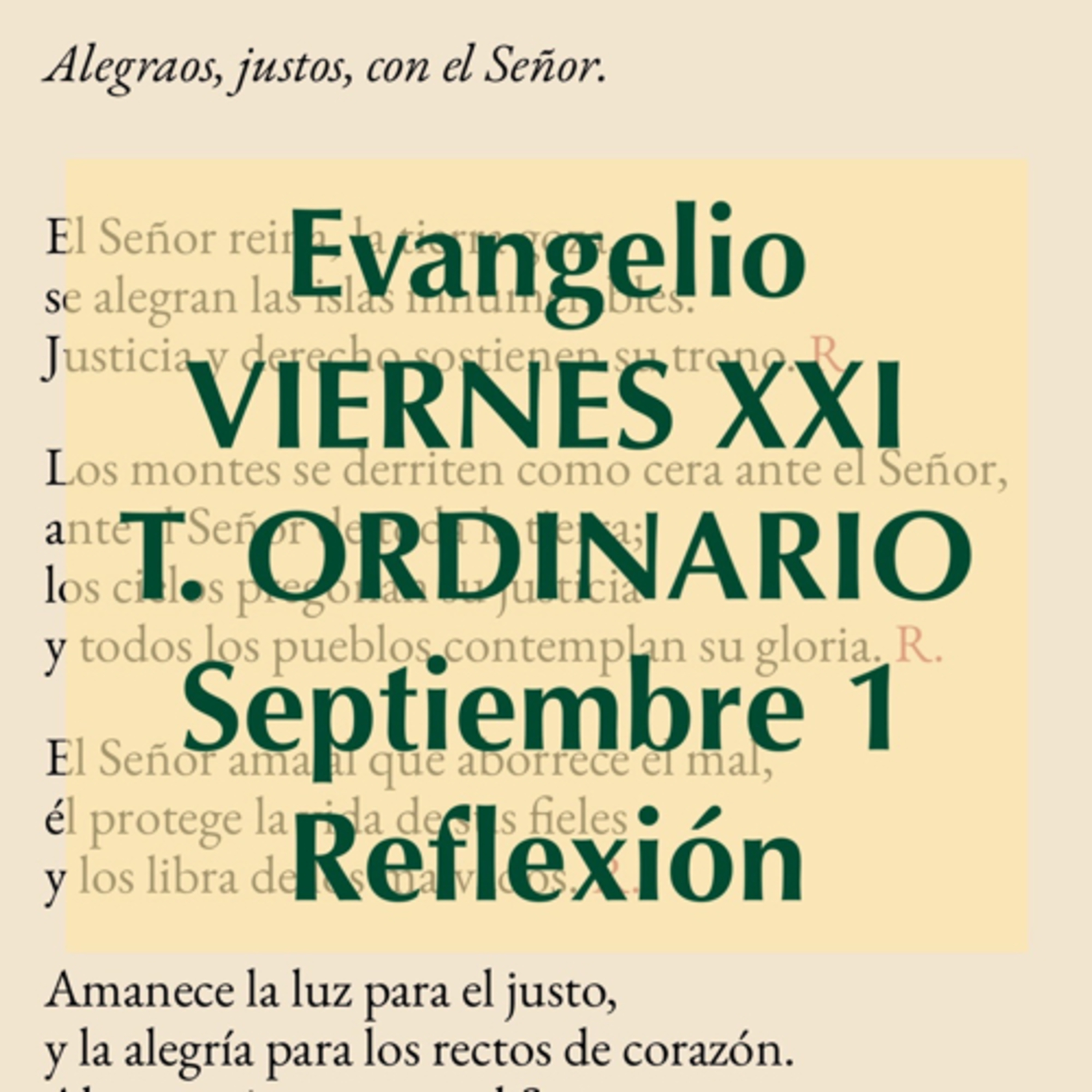 VIERNES XXI DE TIEMPO ORDINARIO. Septiembre 1. Evangelio y reflexión. episode artwork