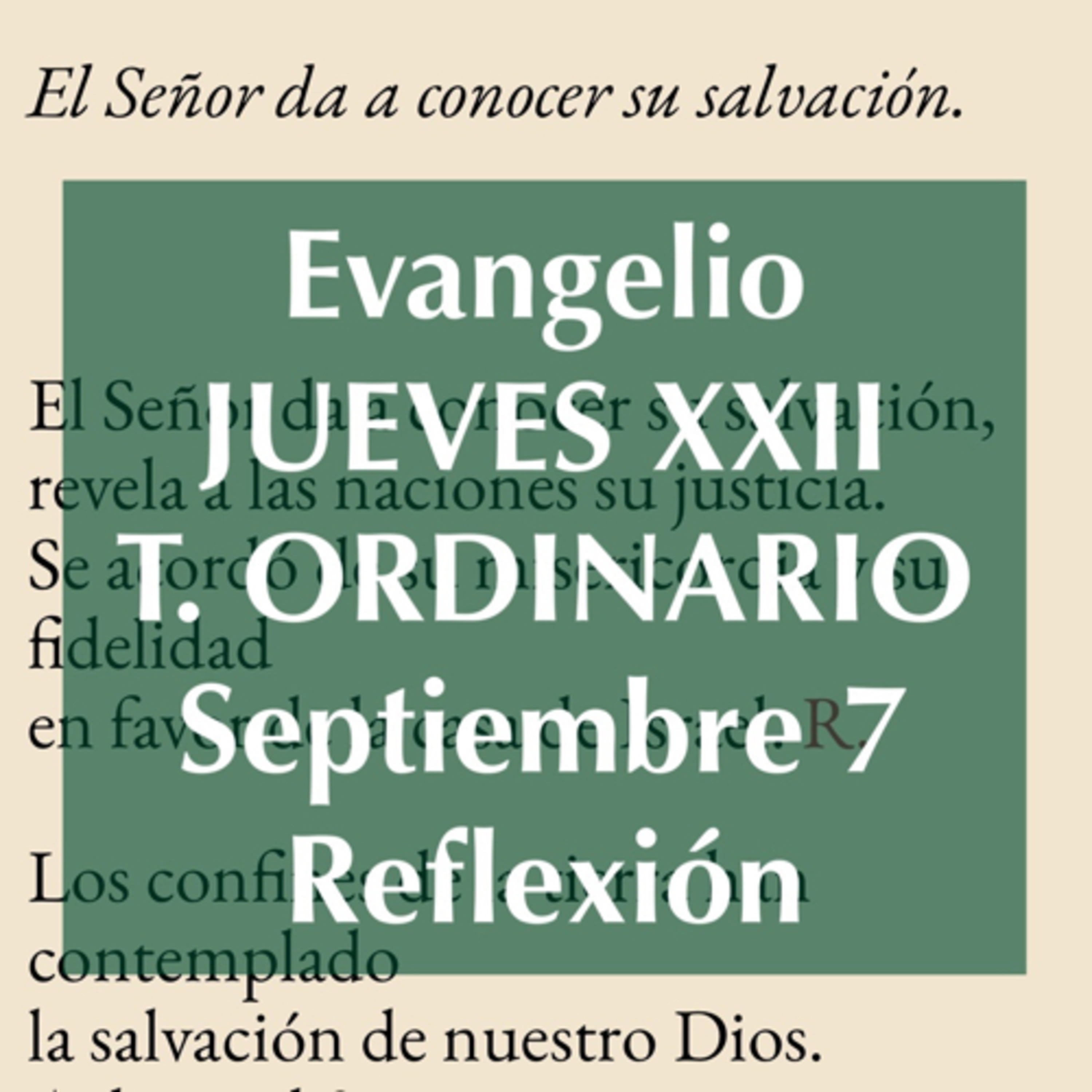 JUEVES XXII DE TIEMPO ORDINARIO. Septiembre 7. Evangelio y reflexión. episode artwork
