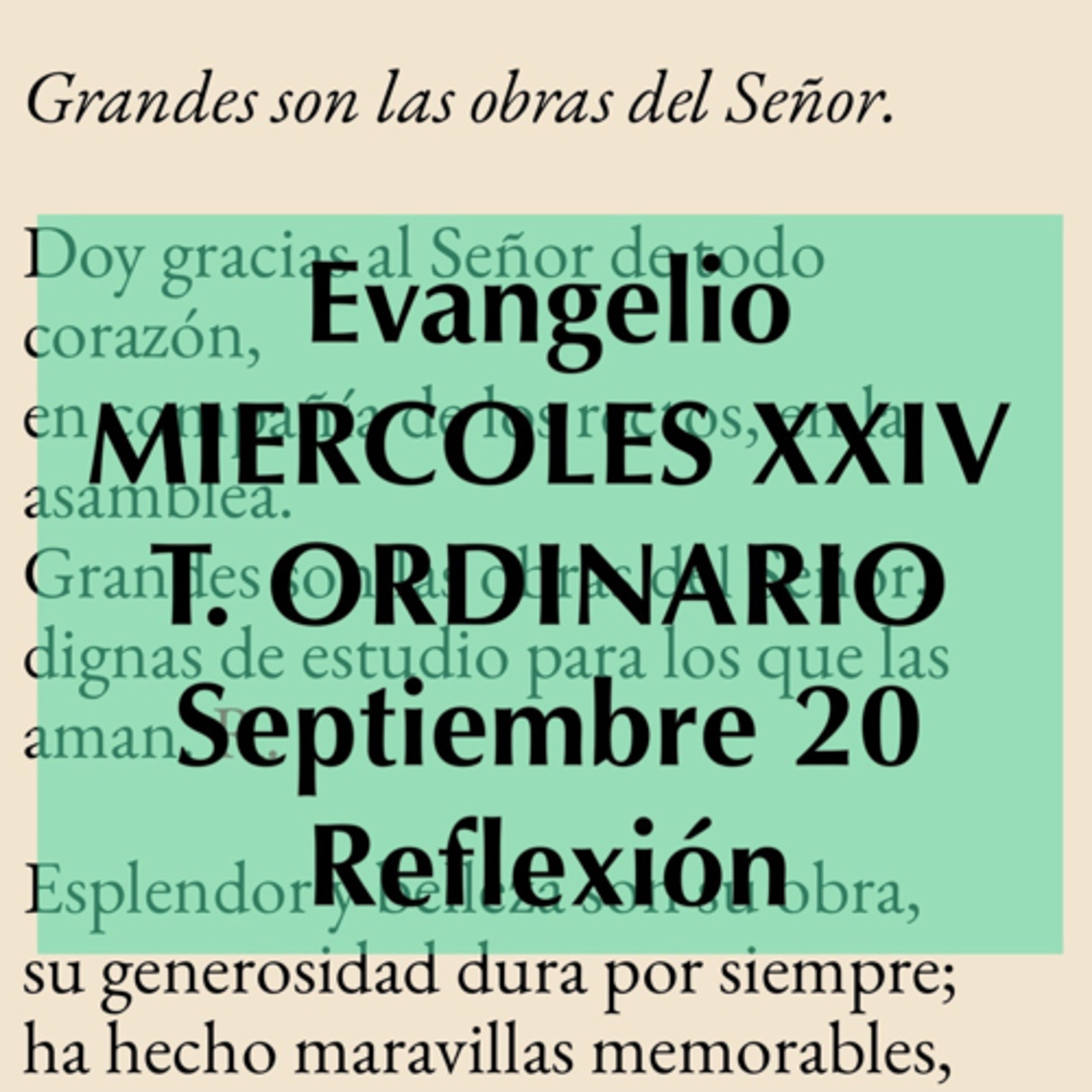 MIERCOLES XXIV DE TIEMPO ORDINARIO. Septiembre 20. Evangelio y reflexión. episode artwork