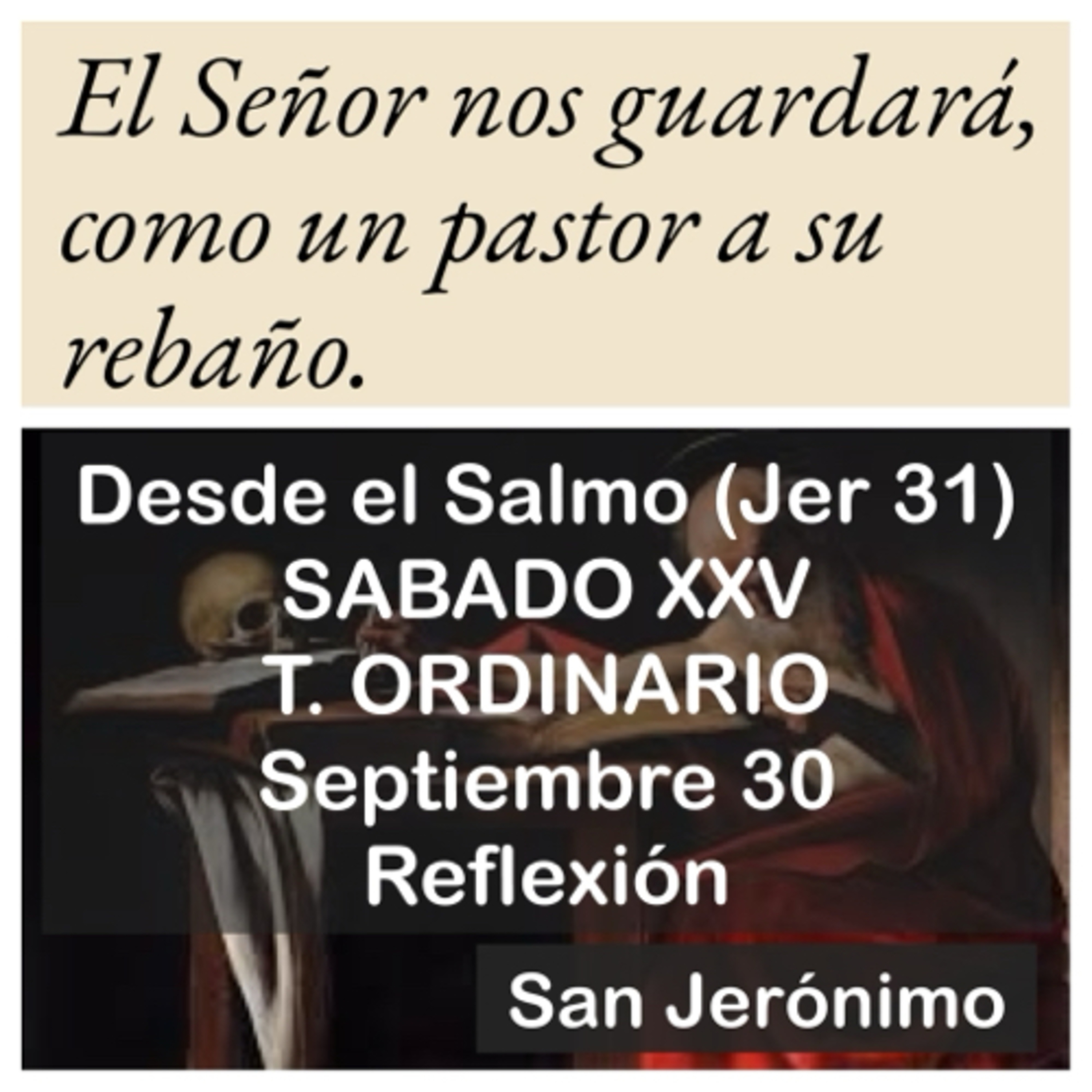 SABADO XXV DE TIEMPO ORDINARIO. Septiembre 30. Evangelio y reflexión. SAN JERONIMO. episode artwork