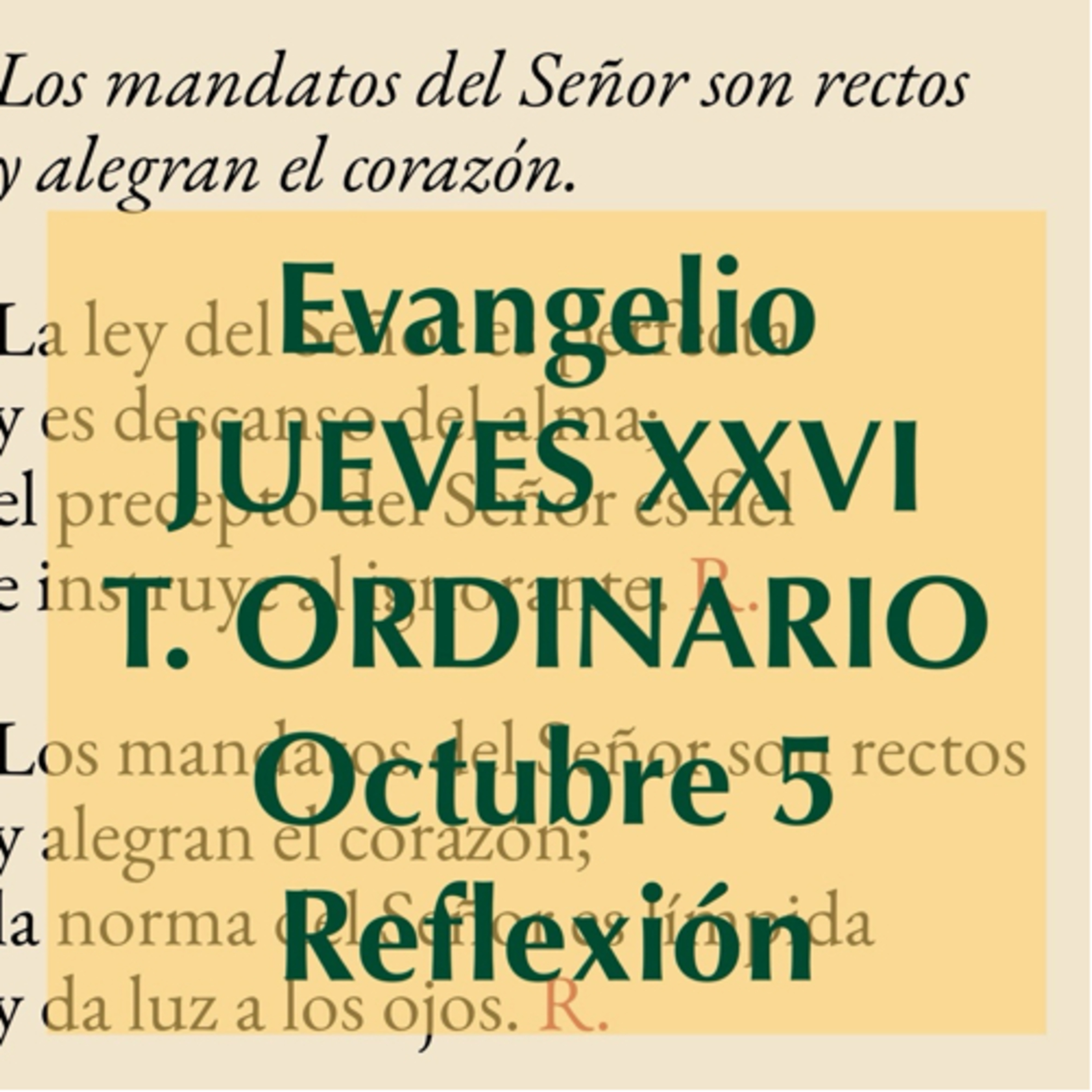 JUEVES XXVI DE TIEMPO ORDINARIO. Octubre 6. Evangelio y reflexión. episode artwork
