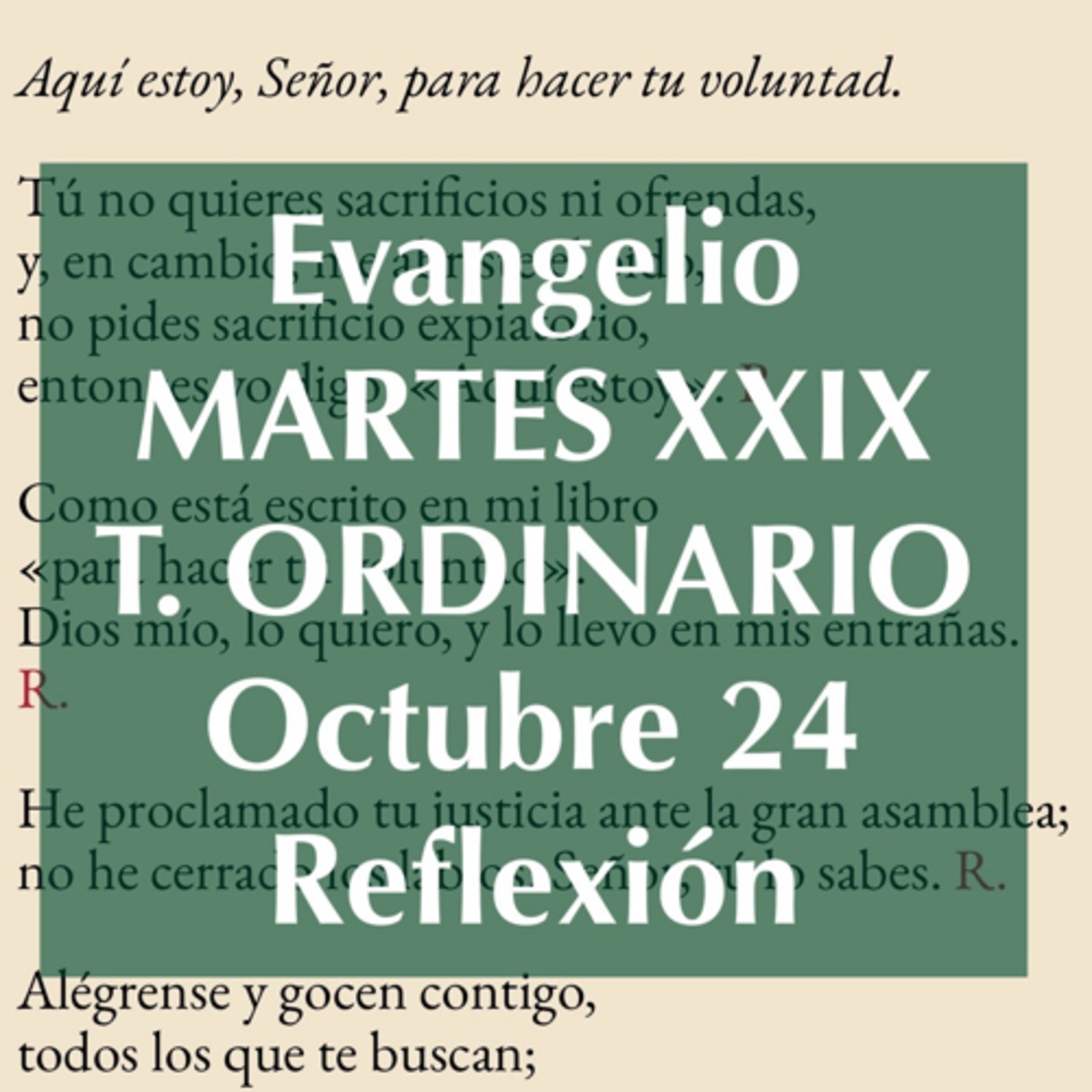 MARTES XXIX DE TIEMPO ORDINARIO. Octubre 24. Evangelio y reflexión. episode artwork
