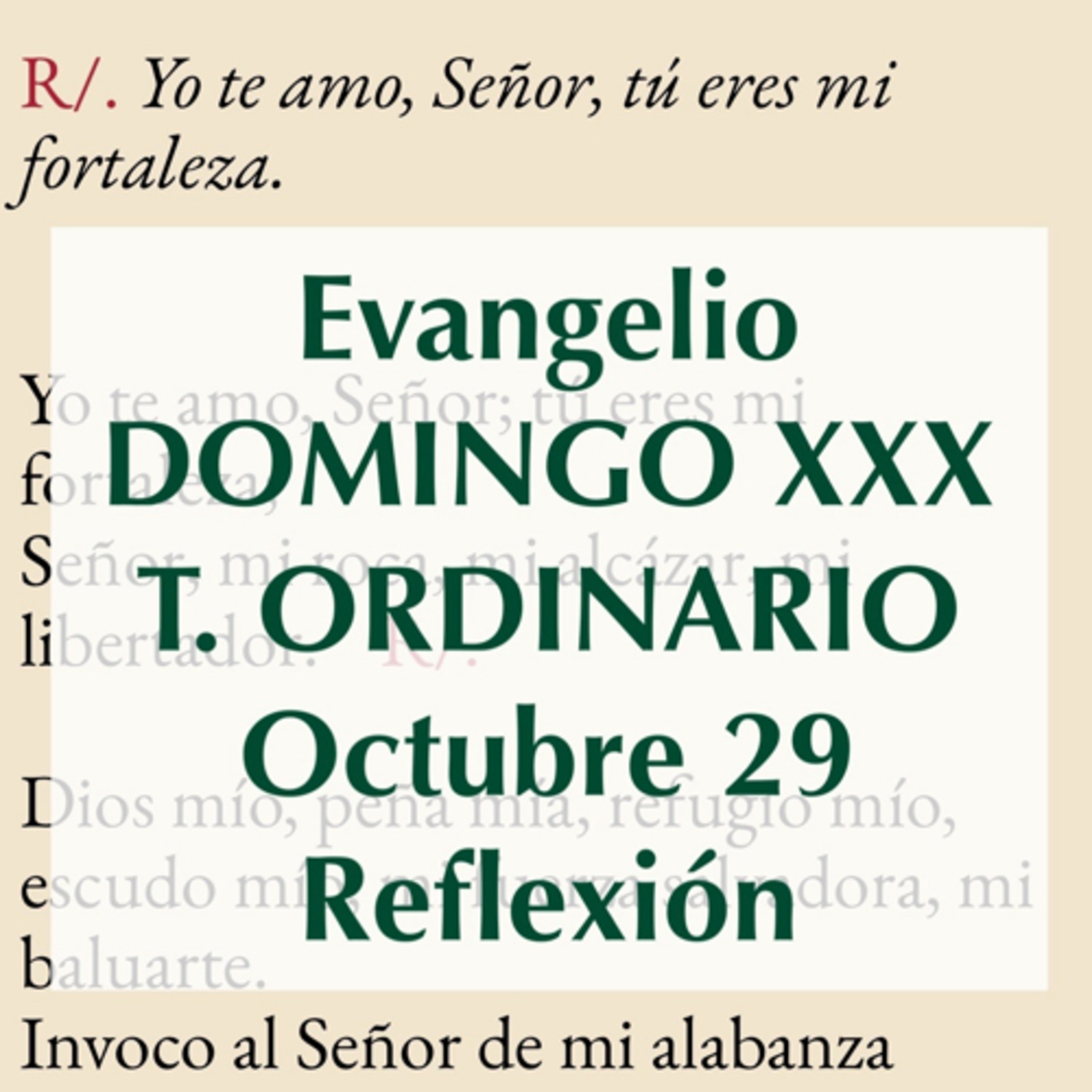 DOMINGO XXX DE TIEMPO ORDINARIO. Octubre 29. Evangelio y reflexión. episode artwork