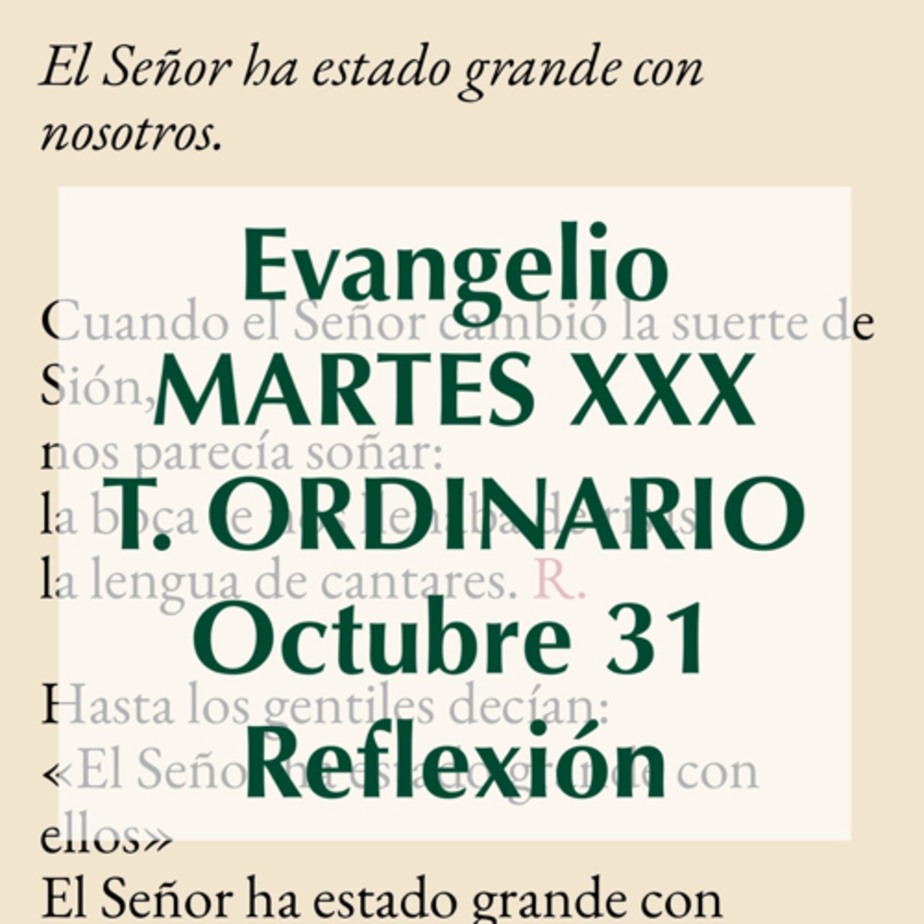 MARTES XXX DE TIEMPO ORDINARIO. Octubre 31. Evangelio y reflexión. episode artwork