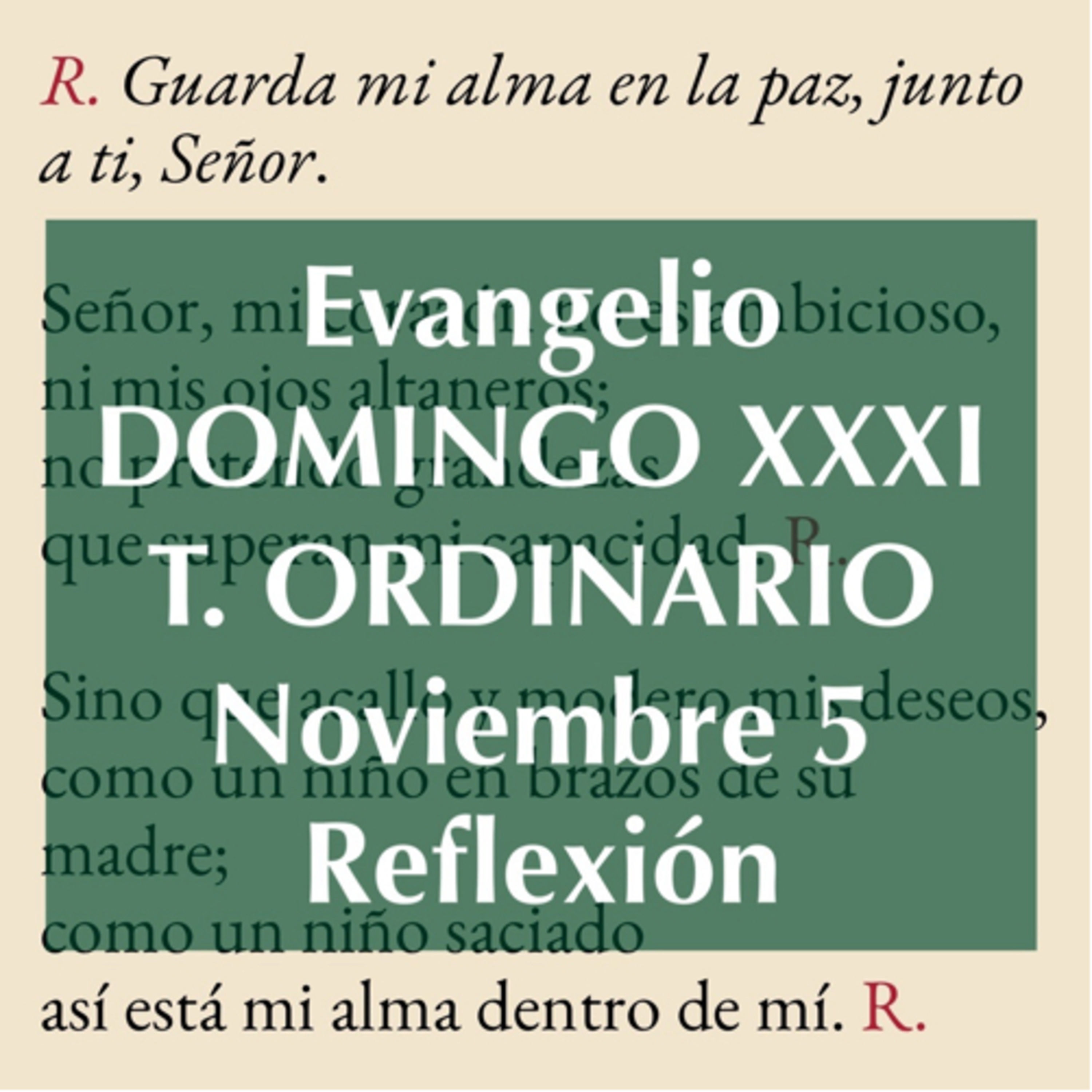 DOMINGO XXXI DE TIEMPO ORDINARIO. Noviembre 5. Evangelio y reflexión. episode artwork