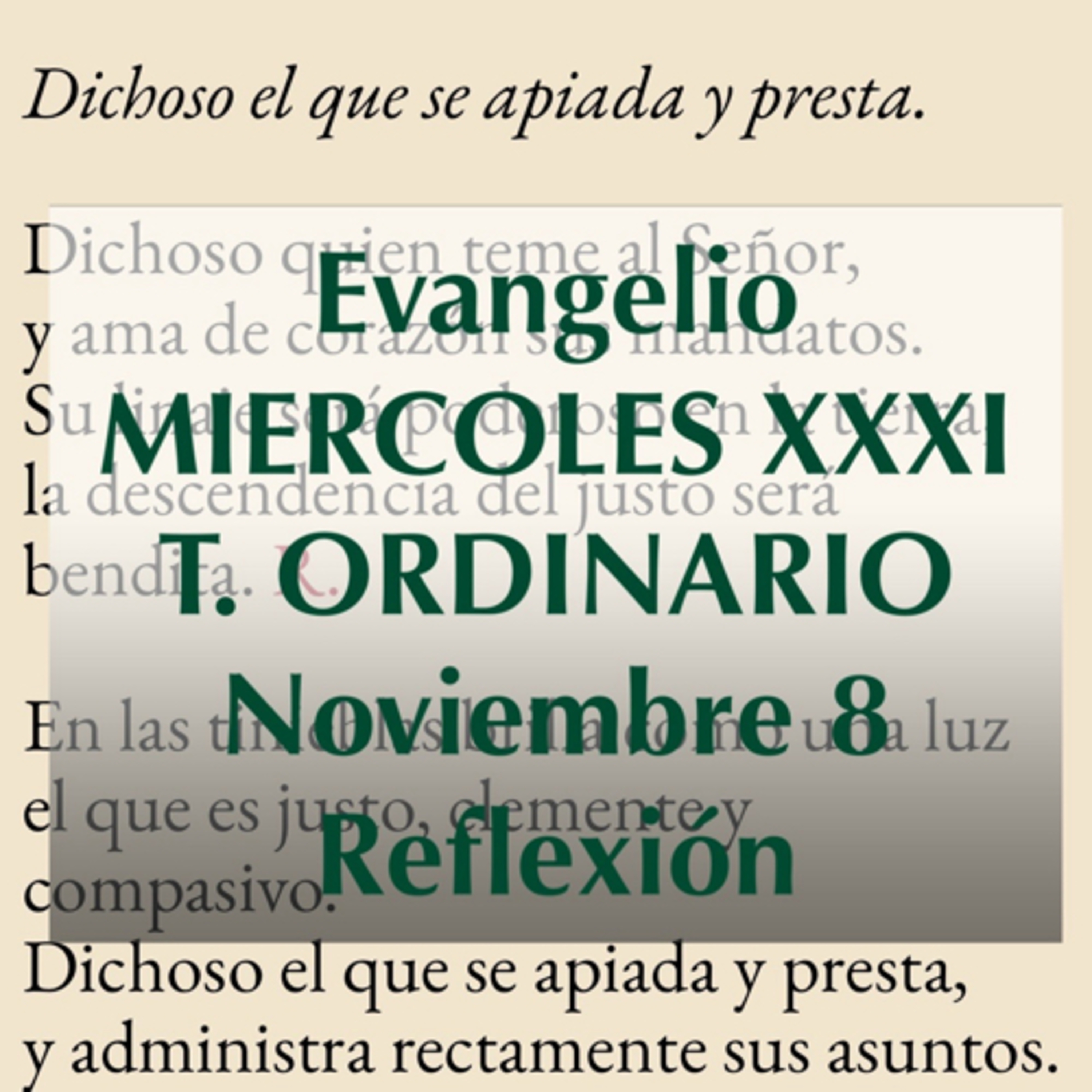 MIERCOLES XXXI DE TIEMPO ORDINARIO. Noviembre 8. Evangelio y reflexión. episode artwork