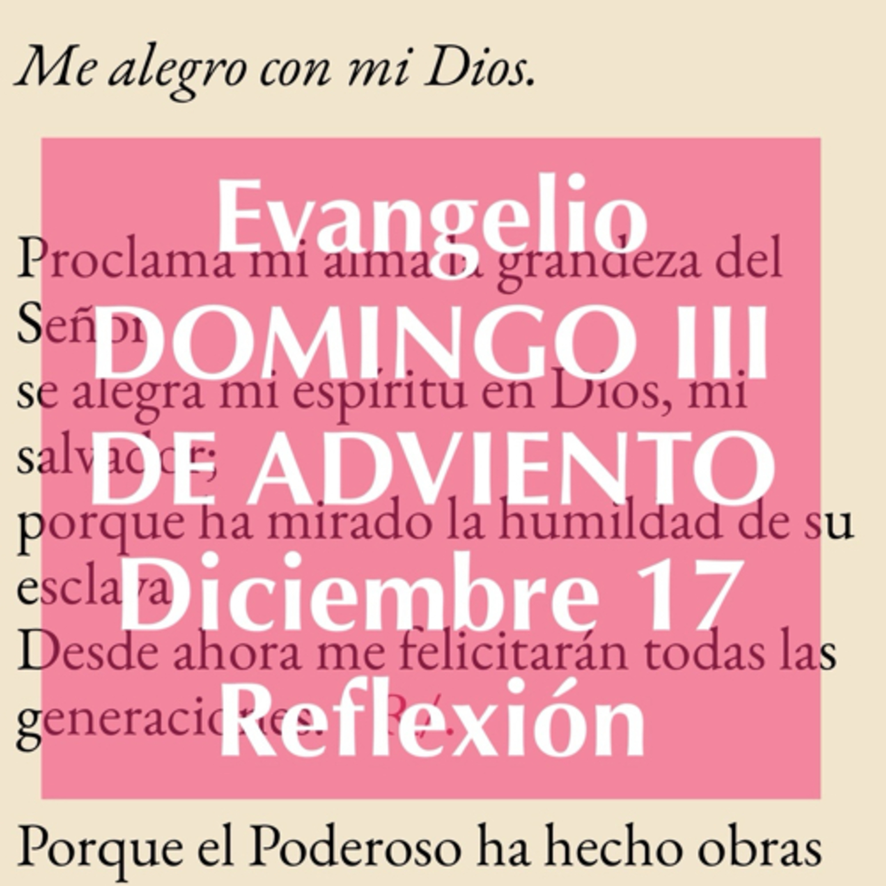 DOMINGO III DE ADVIENTO. Diciembre 17. Evangelio y reflexión. episode artwork