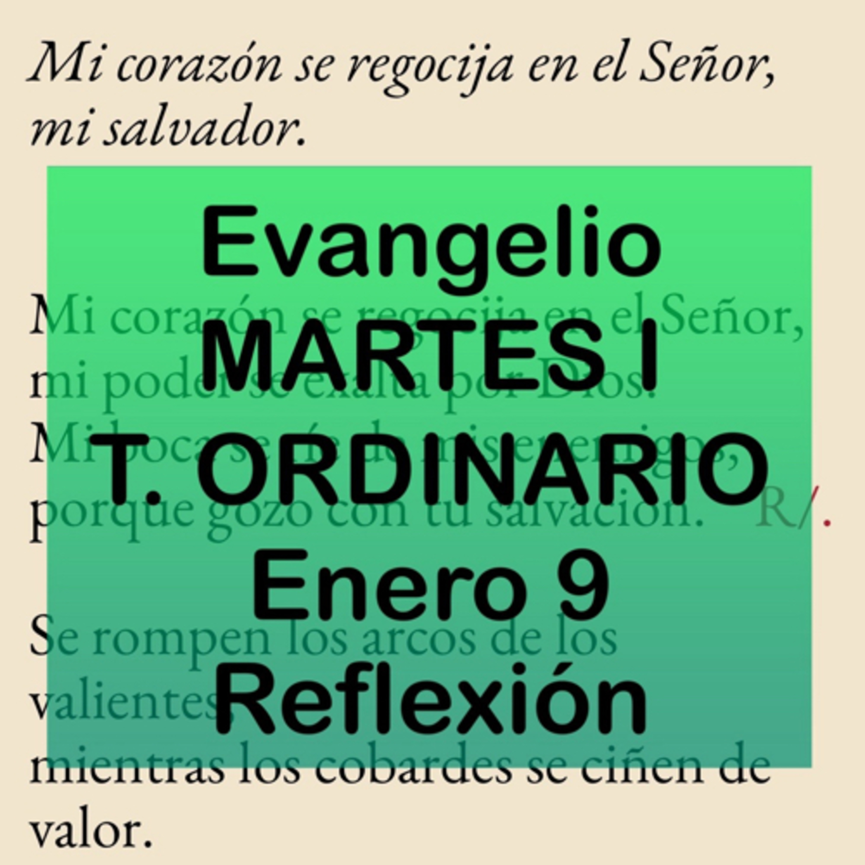 MARTES I DE TIEMPO ORDINARIO. Enero 9. Evangelio y reflexión. episode artwork