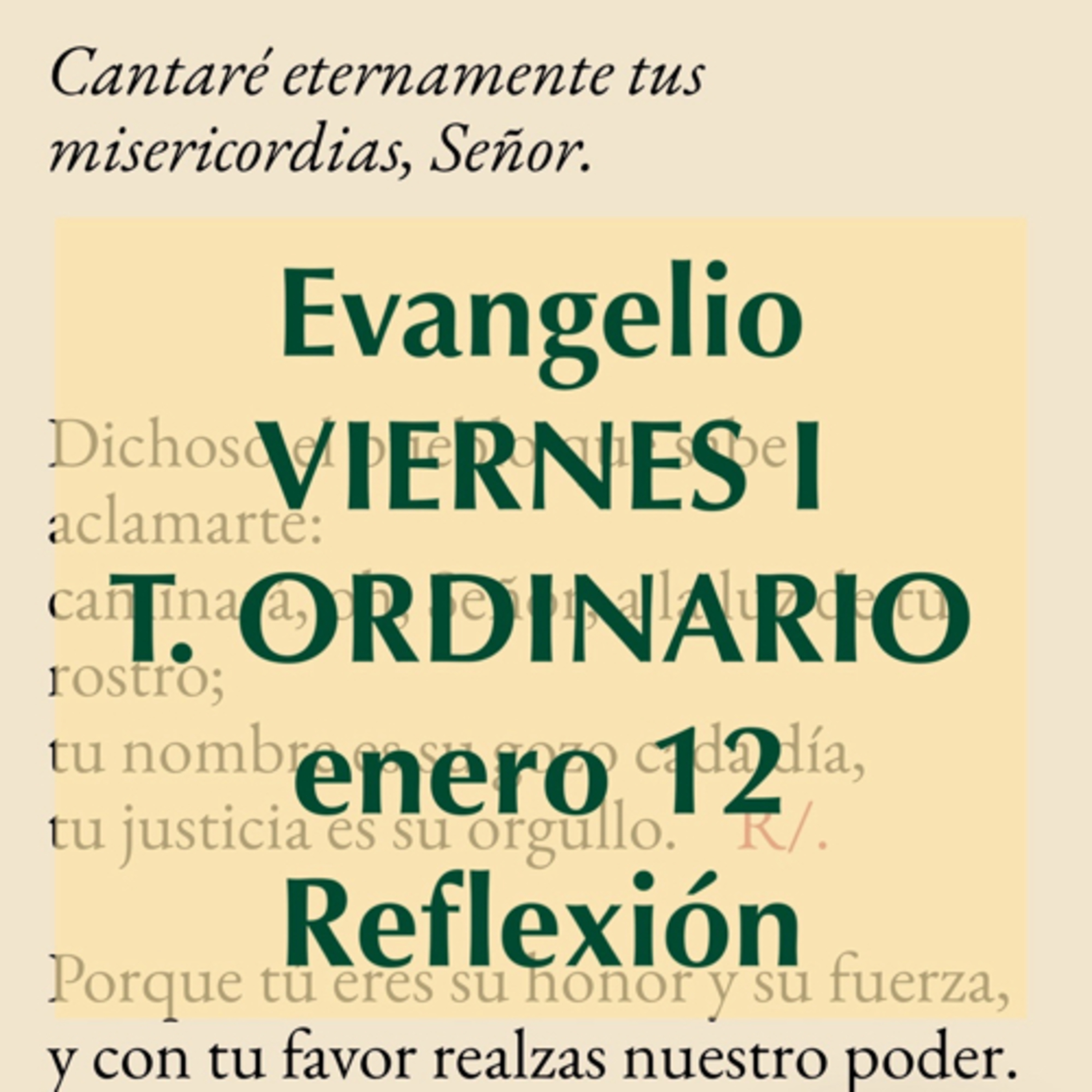VIERNES I DE T. ORDINARIO. Enero 12. Evangelio y reflexión. episode artwork