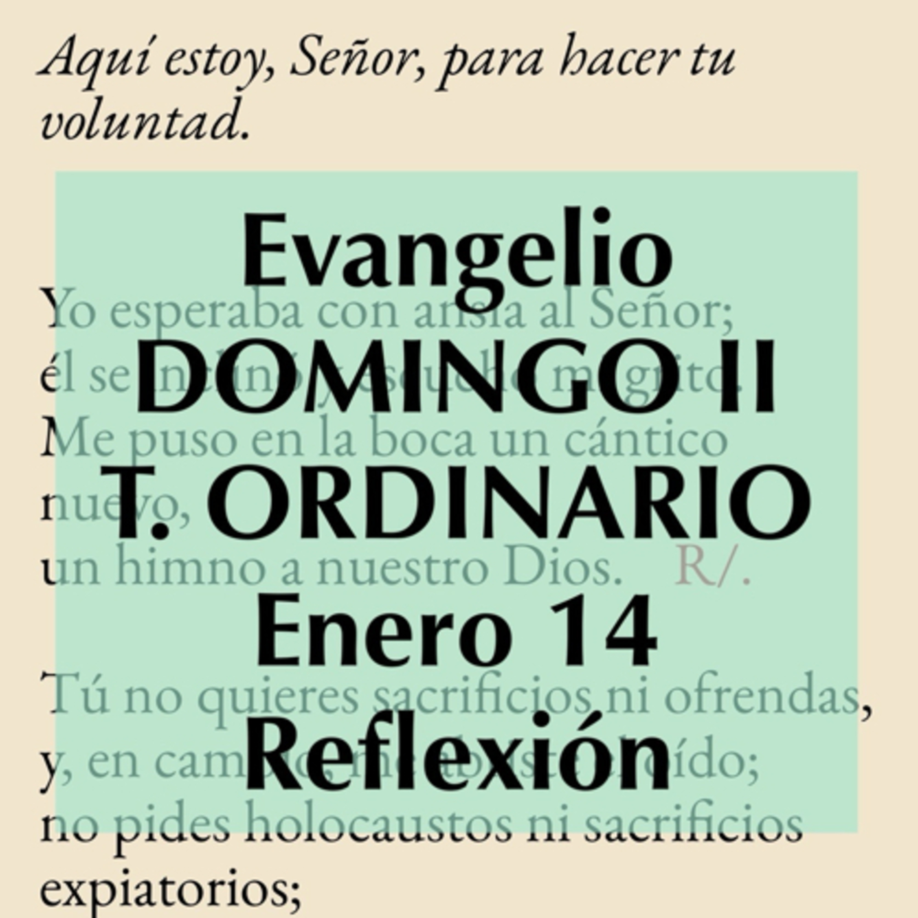 DOMINGO II DE TIEMPO ORDINARIO. Enero 14. Evangelio y reflexión. episode artwork