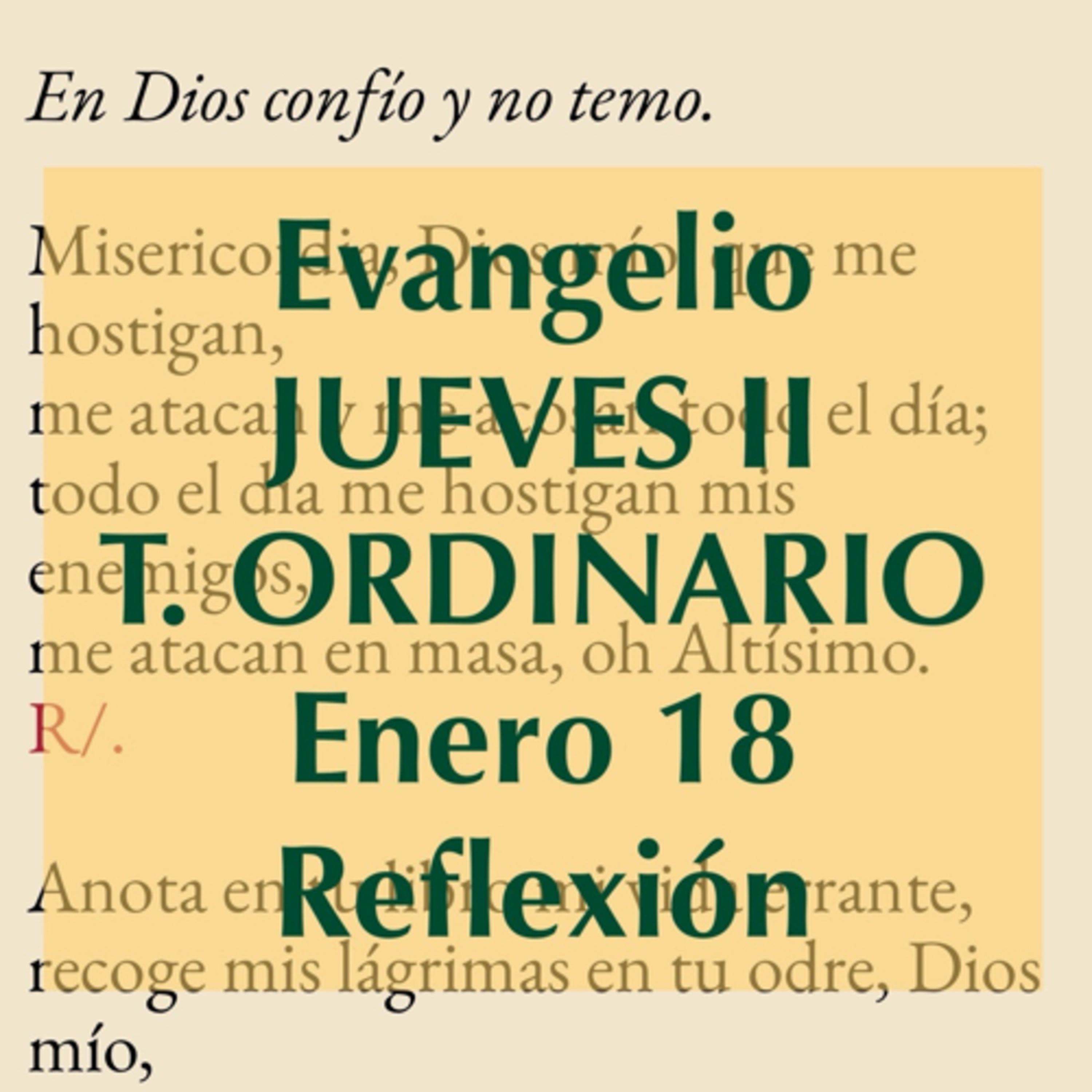 JUEVES II DE TIEMPO ORDINARIO. Enero 18. Evangelio y reflexión. episode artwork