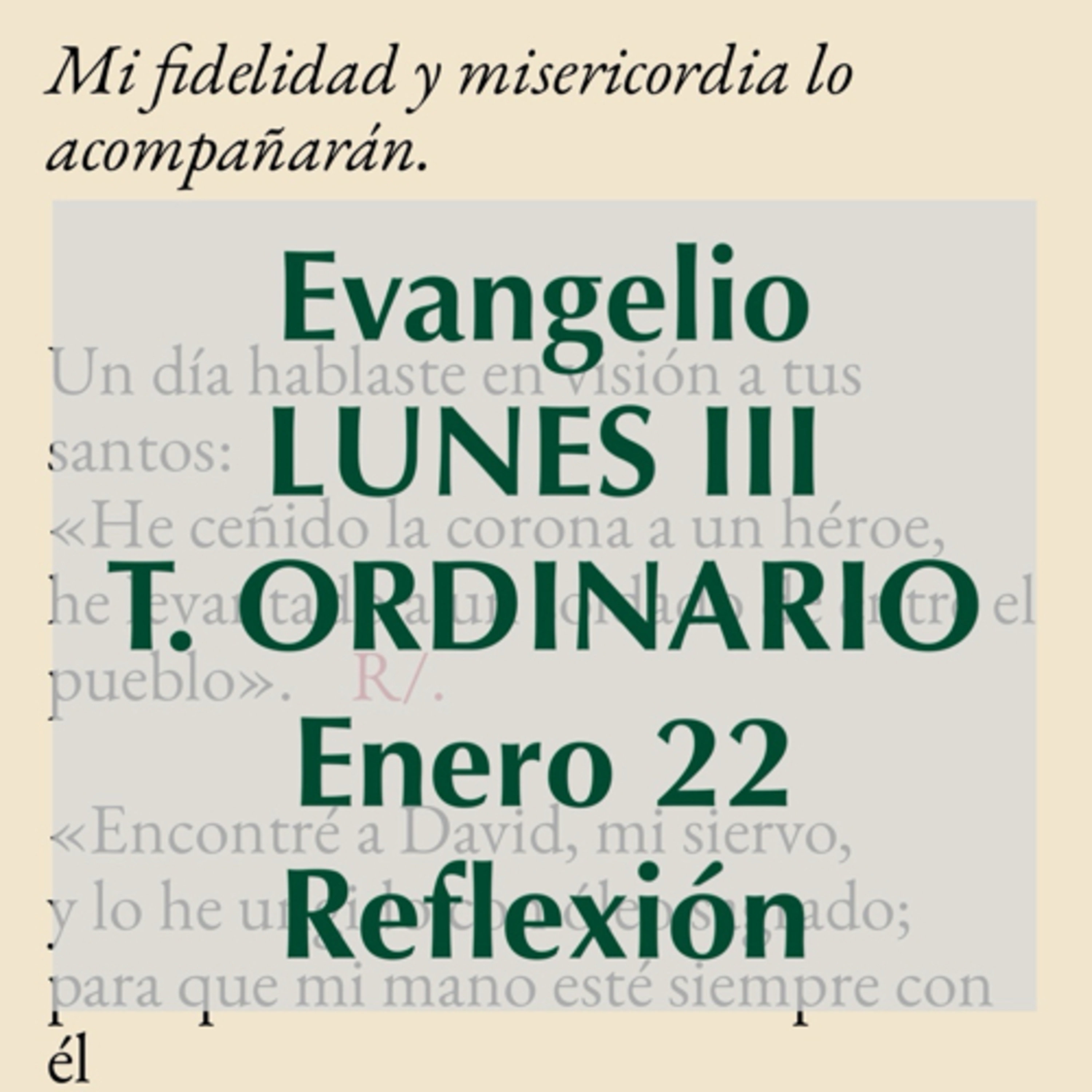 LUNES II DE TIEMPO ORDINARIO. Enero 22. Evangelio y reflexión. episode artwork