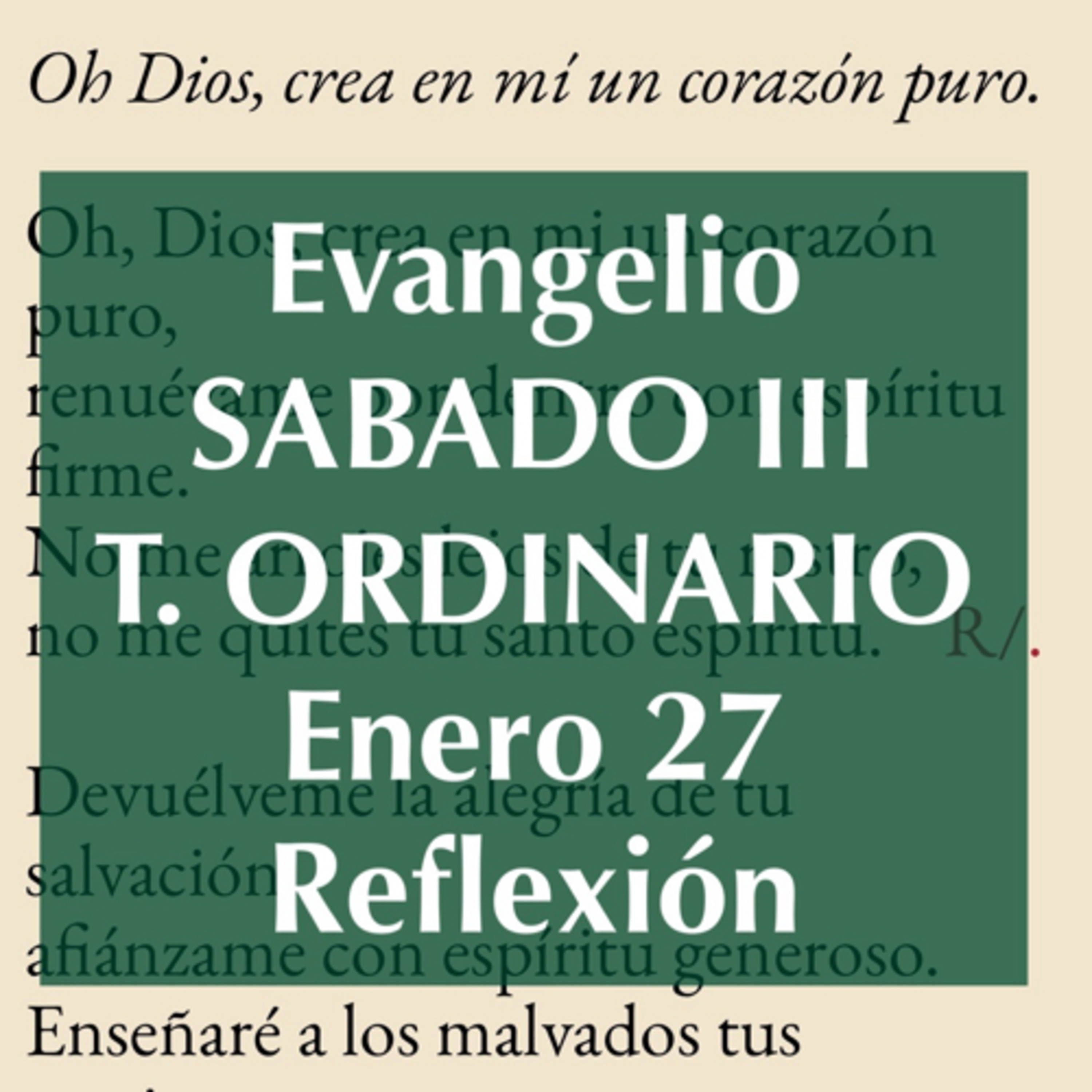 SABADO III DE TIEMPO ORDINARIO. Enero 27. Evangelio y reflexión. episode artwork