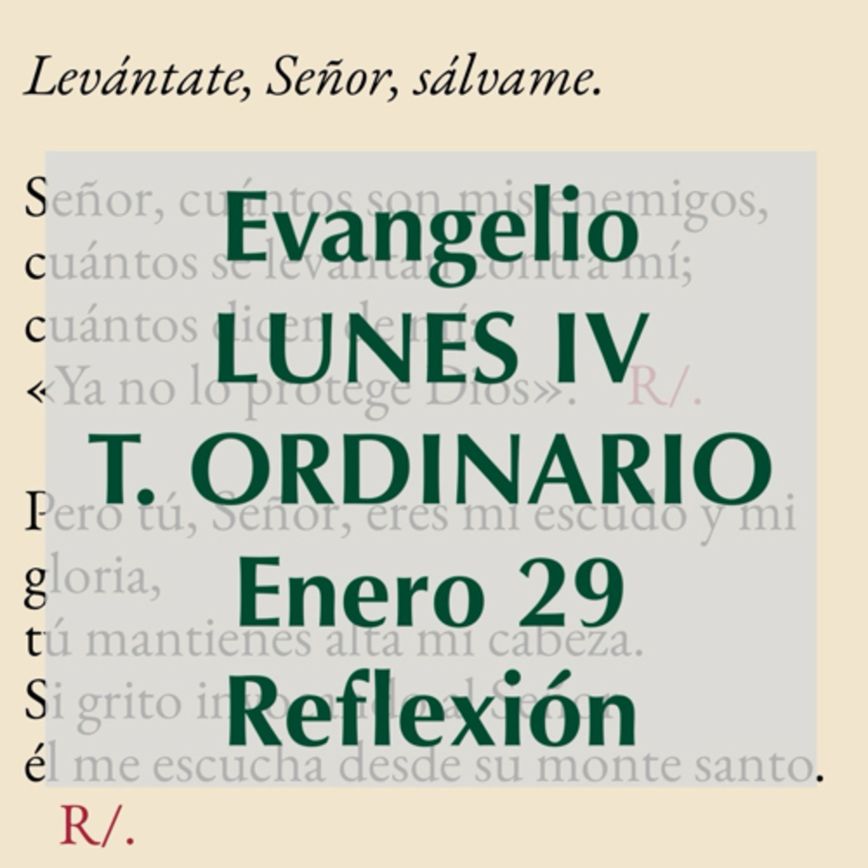 LUNES IV DE TIEMPO ORDINARIO. Enero 29. Evangelio y reflexión. episode artwork